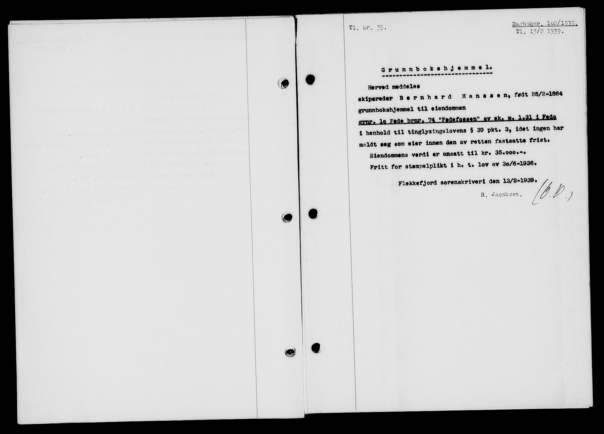 Flekkefjord sorenskriveri, AV/SAK-1221-0001/G/Gb/Gba/L0055: Mortgage book no. A-3, 1939-1939, Diary no: : 102/1939