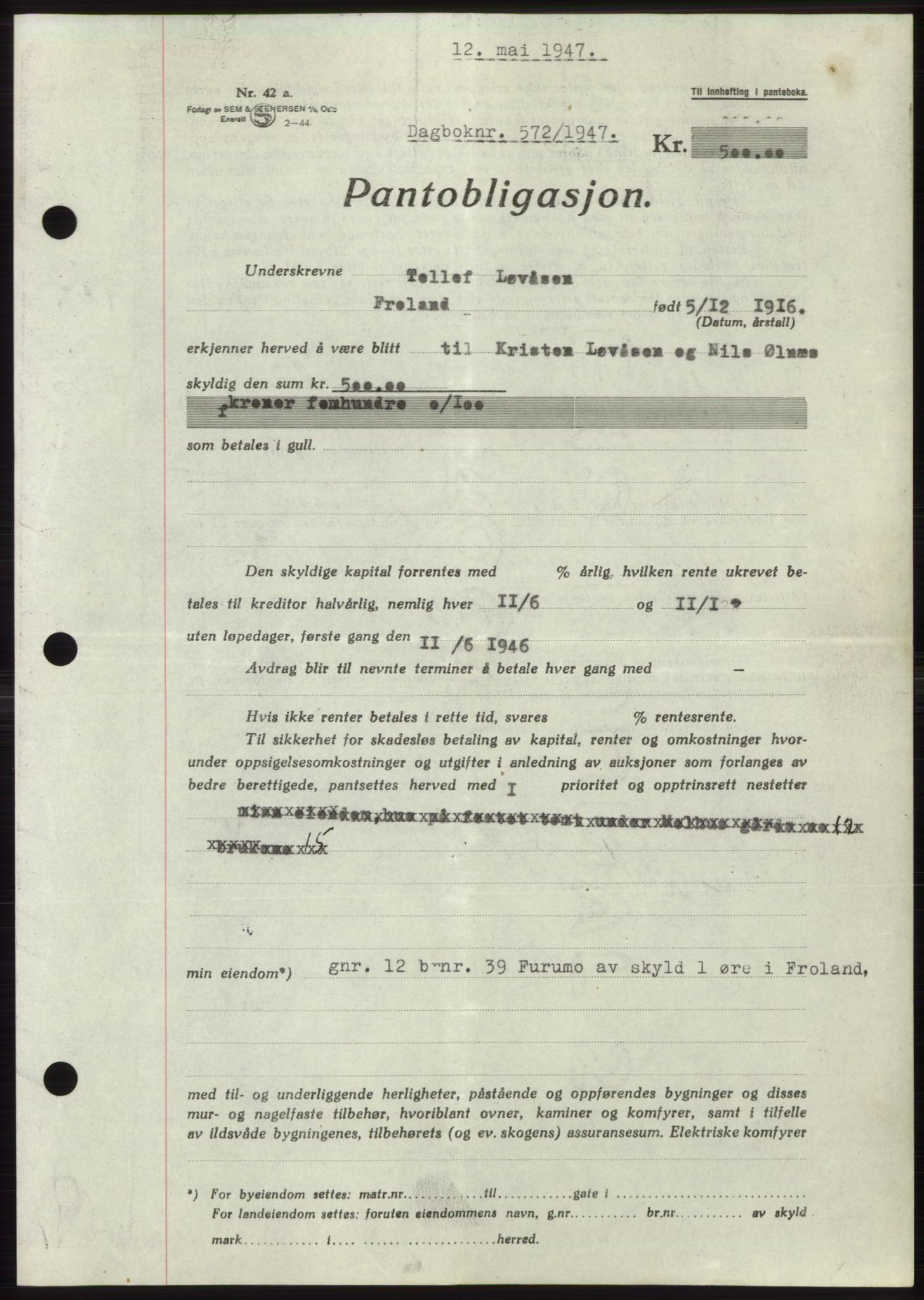 Nedenes sorenskriveri, AV/SAK-1221-0006/G/Gb/Gbb/L0004: Mortgage book no. B4, 1947-1947, Diary no: : 572/1947