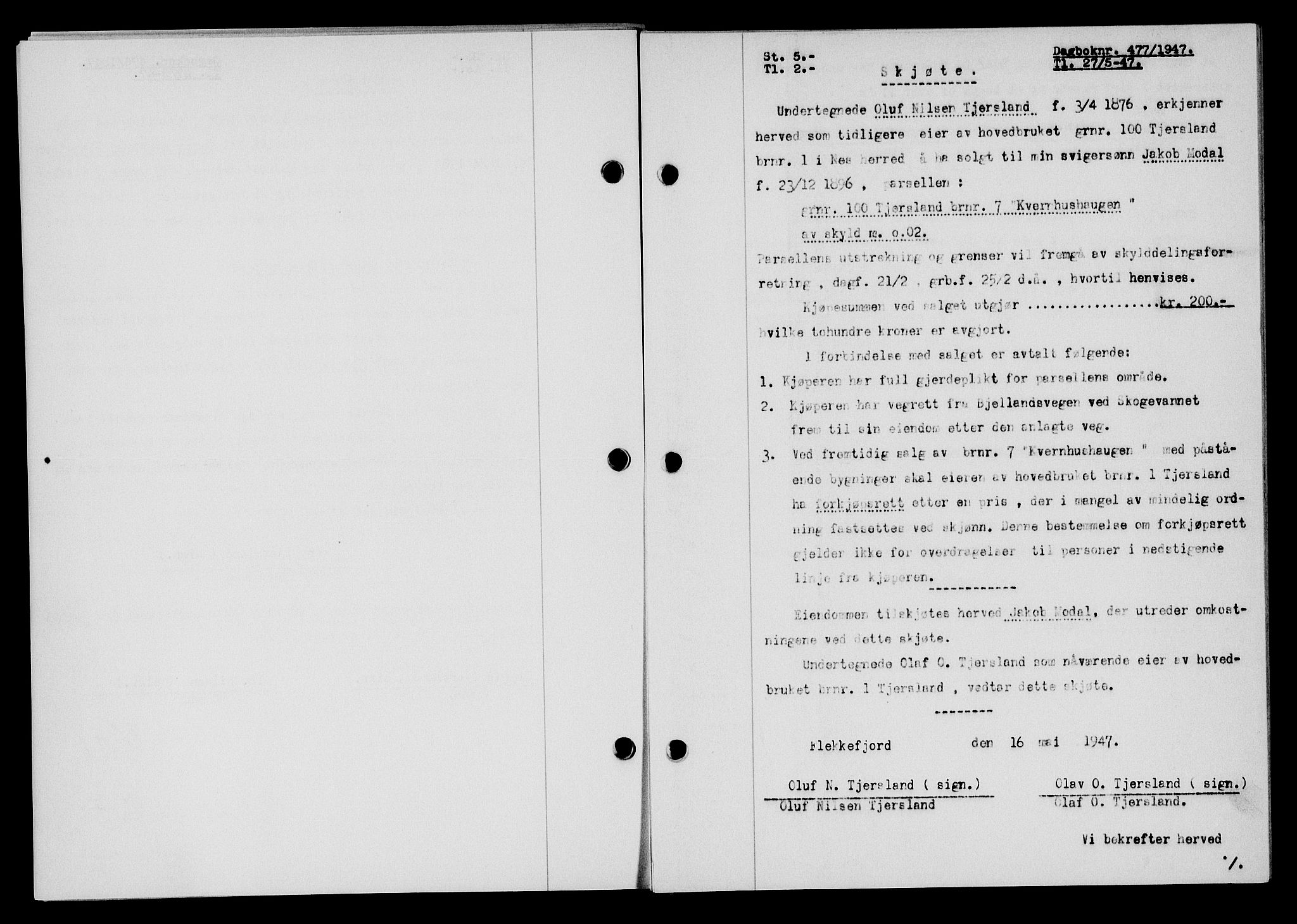 Flekkefjord sorenskriveri, SAK/1221-0001/G/Gb/Gba/L0062: Mortgage book no. A-10, 1947-1947, Diary no: : 477/1947