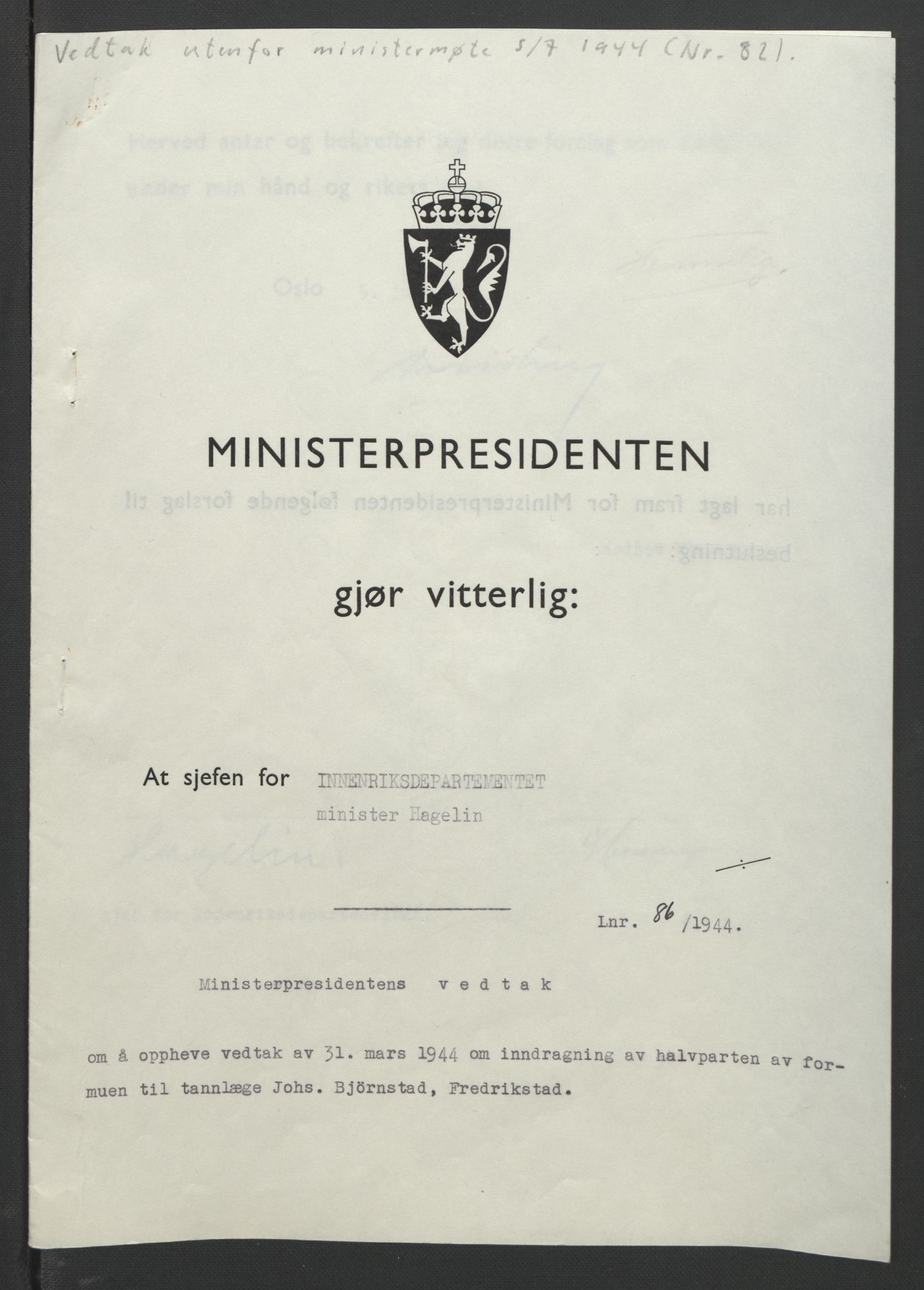 NS-administrasjonen 1940-1945 (Statsrådsekretariatet, de kommisariske statsråder mm), AV/RA-S-4279/D/Db/L0090: Foredrag til vedtak utenfor ministermøte, 1942-1945, p. 301