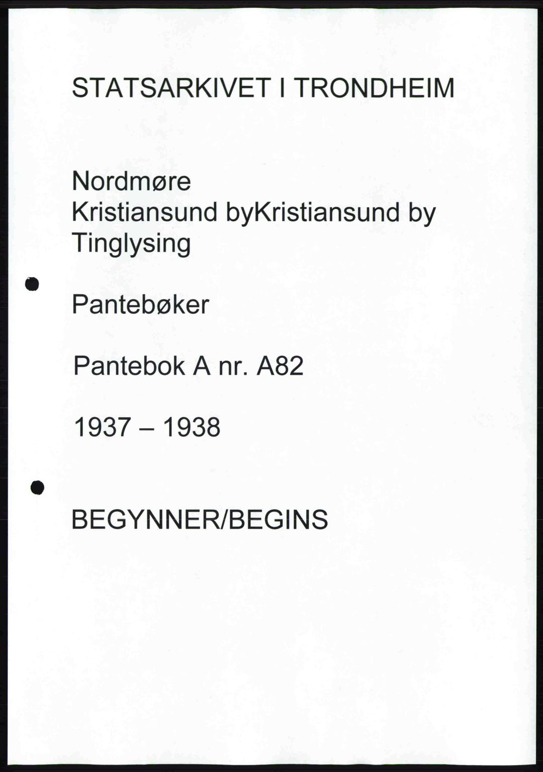 Nordmøre sorenskriveri, AV/SAT-A-4132/1/2/2Ca: Mortgage book no. A82, 1937-1938