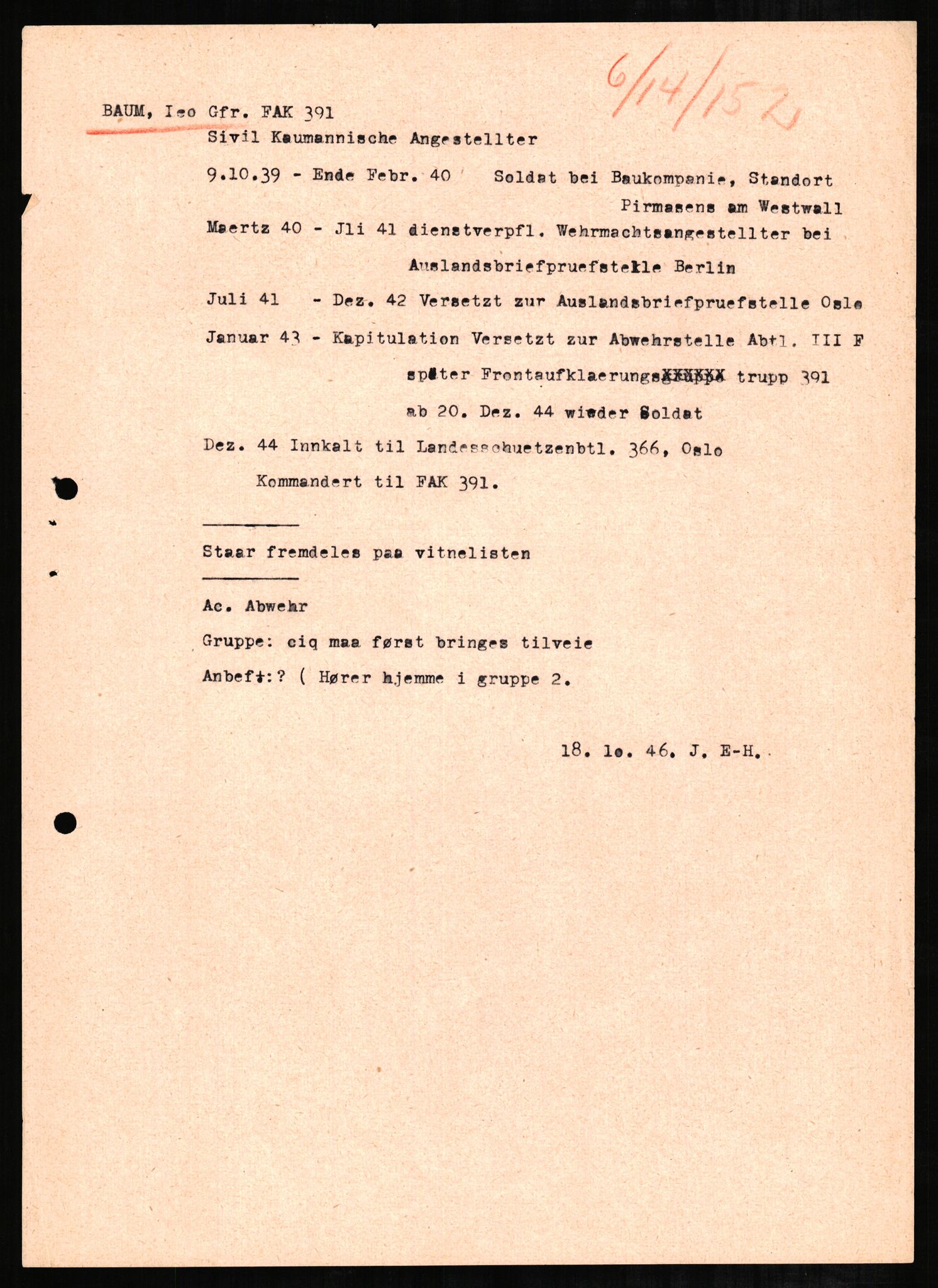 Forsvaret, Forsvarets overkommando II, AV/RA-RAFA-3915/D/Db/L0002: CI Questionaires. Tyske okkupasjonsstyrker i Norge. Tyskere., 1945-1946, p. 277