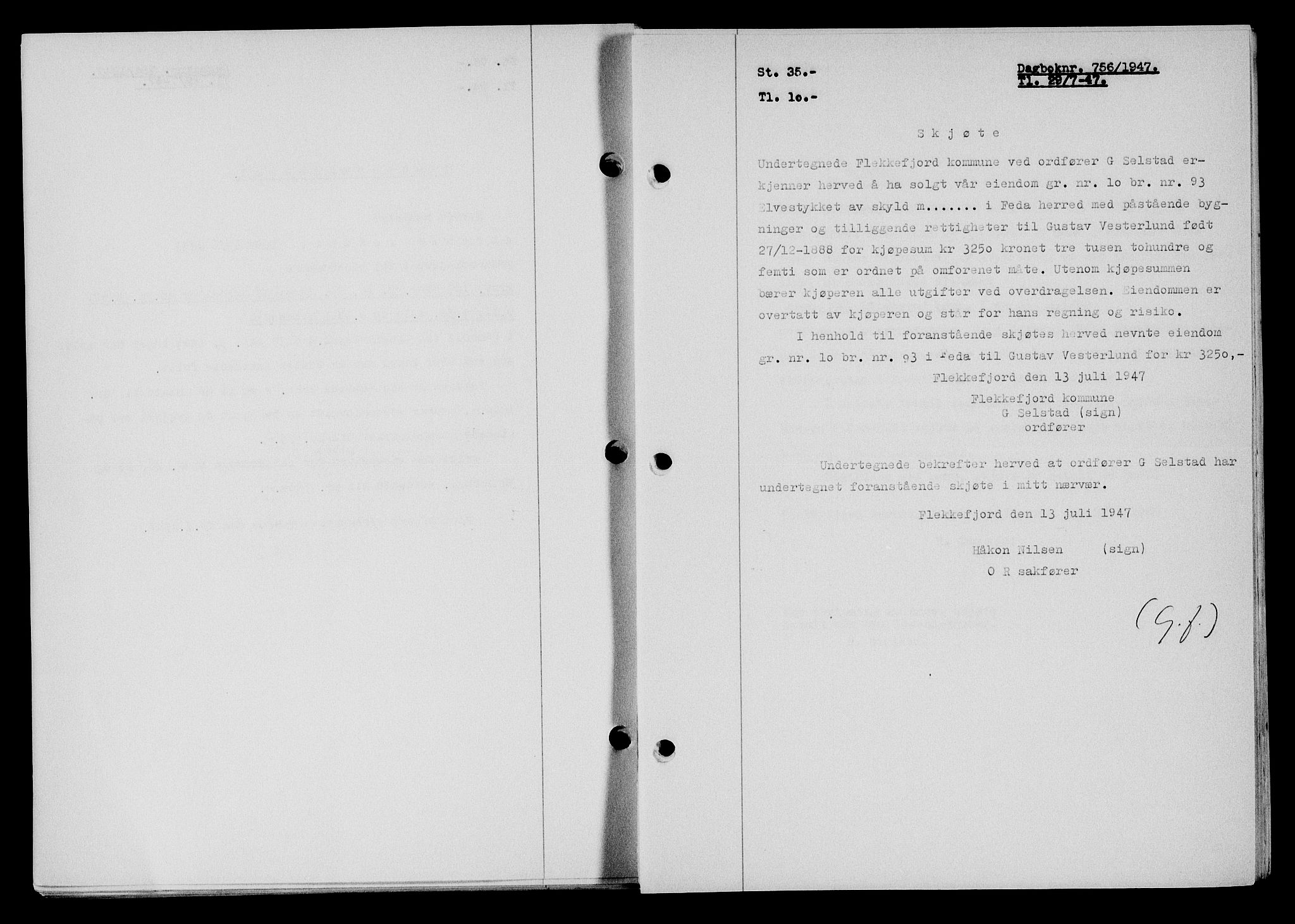 Flekkefjord sorenskriveri, SAK/1221-0001/G/Gb/Gba/L0062: Mortgage book no. A-10, 1947-1947, Diary no: : 756/1947