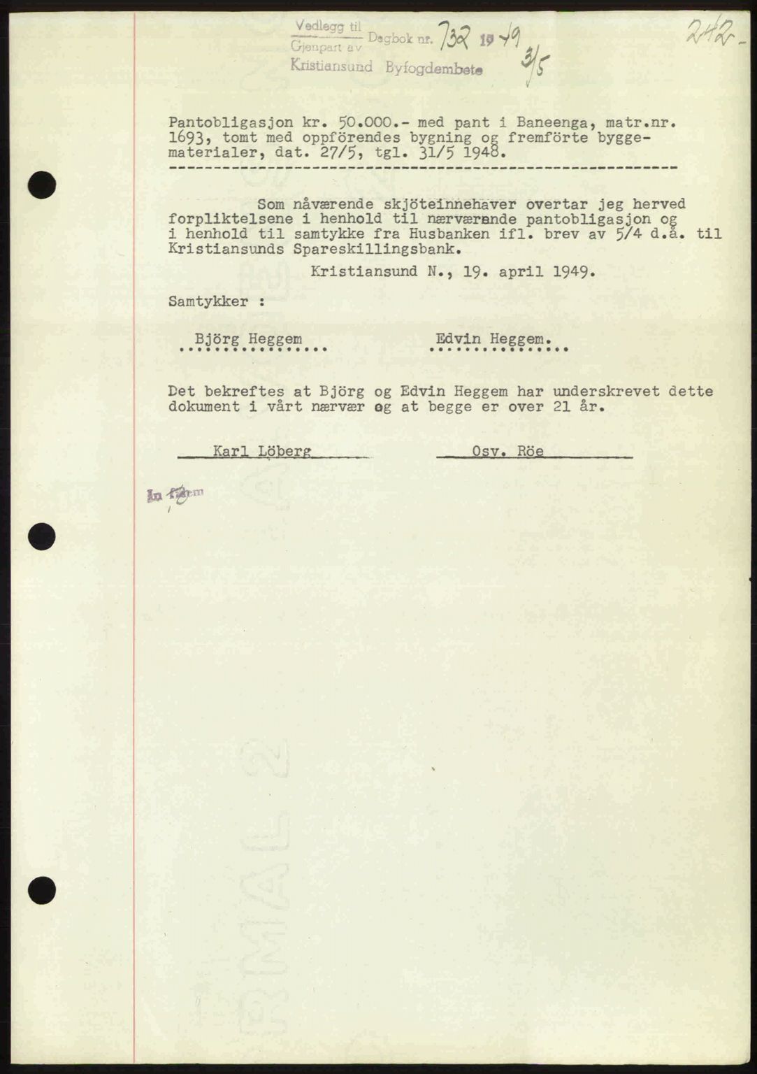 Kristiansund byfogd, AV/SAT-A-4587/A/27: Mortgage book no. 45, 1948-1949, Diary no: : 732/1949
