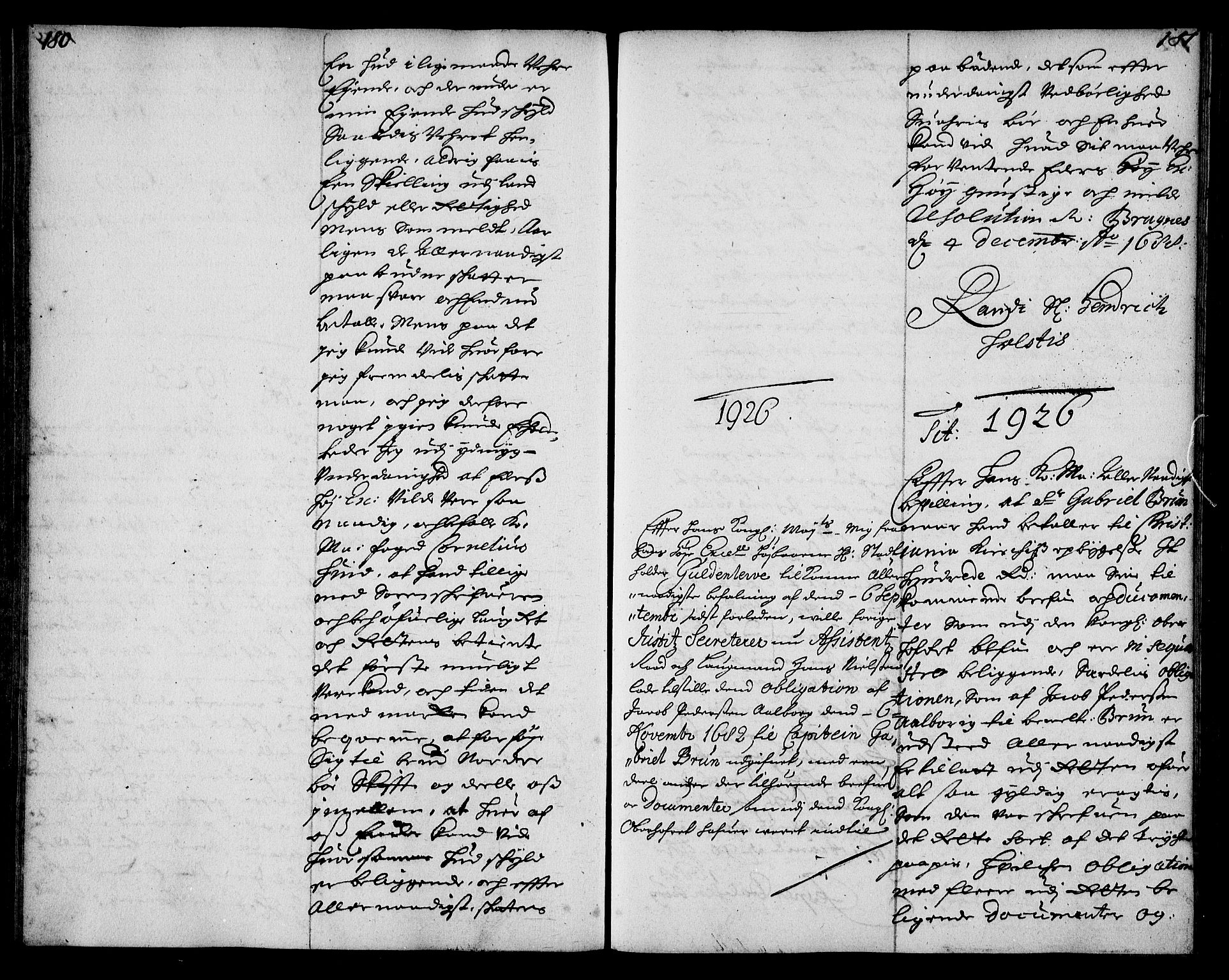 Stattholderembetet 1572-1771, AV/RA-EA-2870/Ae/L0006: Supplikasjons- og resolusjonsprotokoll, 1688-1689, p. 180-181