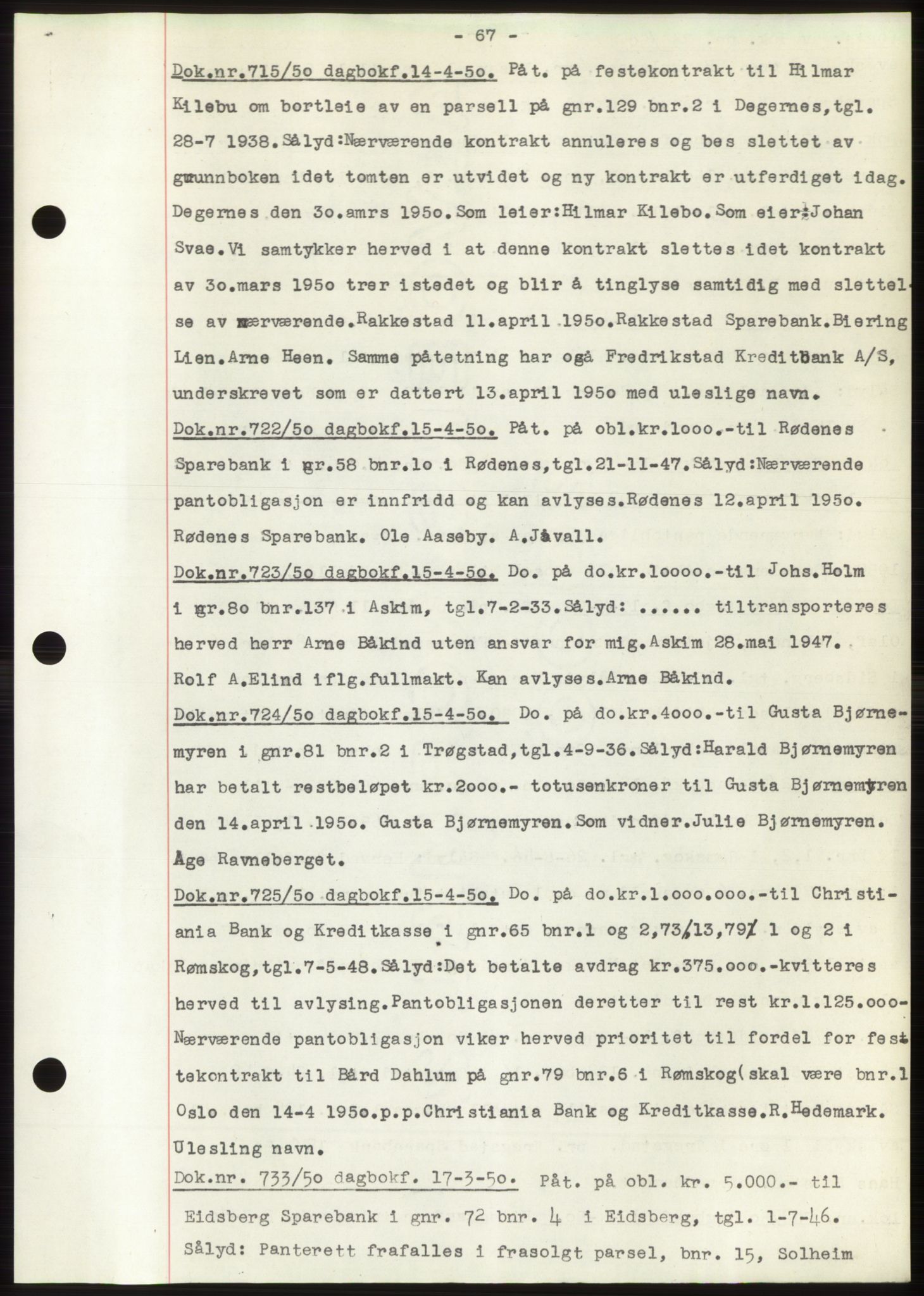 Rakkestad sorenskriveri, AV/SAO-A-10686/G/Gb/Gba/Gbac/L0012: Mortgage book no. B1-4 og B16-20, 1949-1950, Diary no: : 715/1950