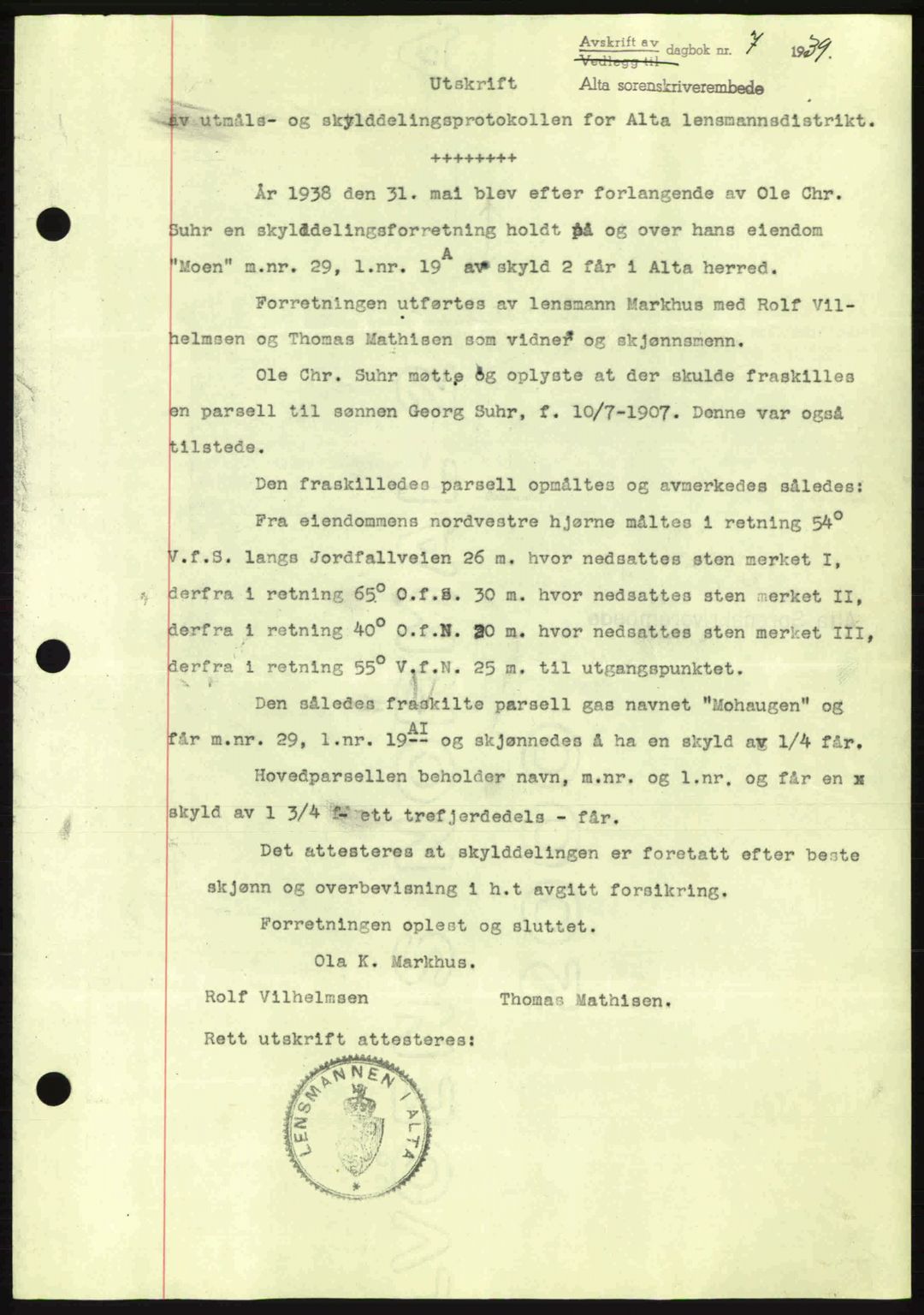 Alta fogderi/sorenskriveri, SATØ/SATØ-5/1/K/Kd/L0031pantebok: Mortgage book no. 31, 1938-1939, Diary no: : 7/1939