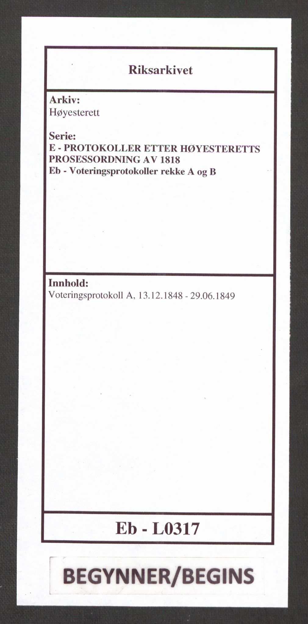 Høyesterett, AV/RA-S-1002/E/Eb/Ebb/L0042/0002: Voteringsprotokoller / Voteringsprotokoll, 1848-1849