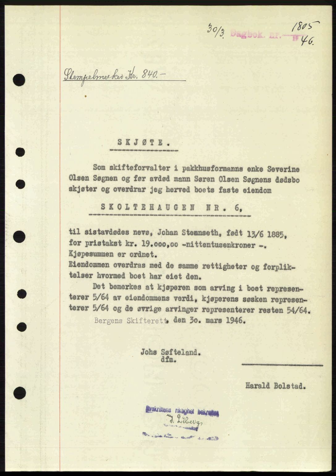 Byfogd og Byskriver i Bergen, SAB/A-3401/03/03Bc/L0022: Mortgage book no. A18, 1946-1946, Diary no: : 1805/1946