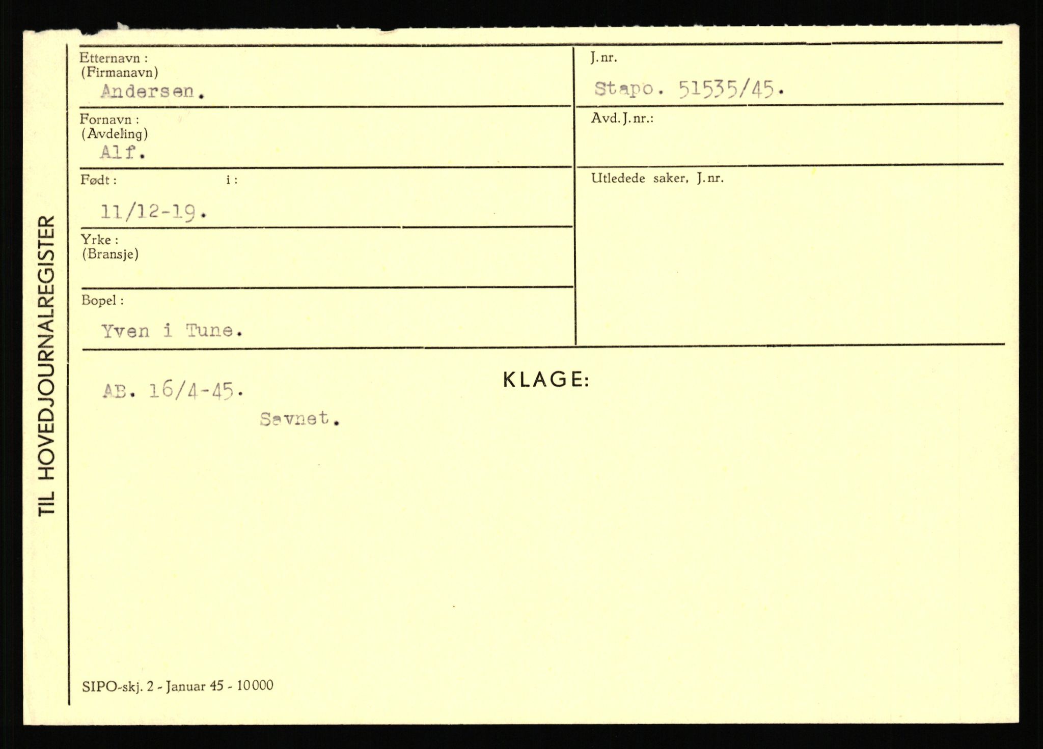 Statspolitiet - Hovedkontoret / Osloavdelingen, AV/RA-S-1329/C/Ca/L0001: Aabakken - Armann, 1943-1945, p. 1999