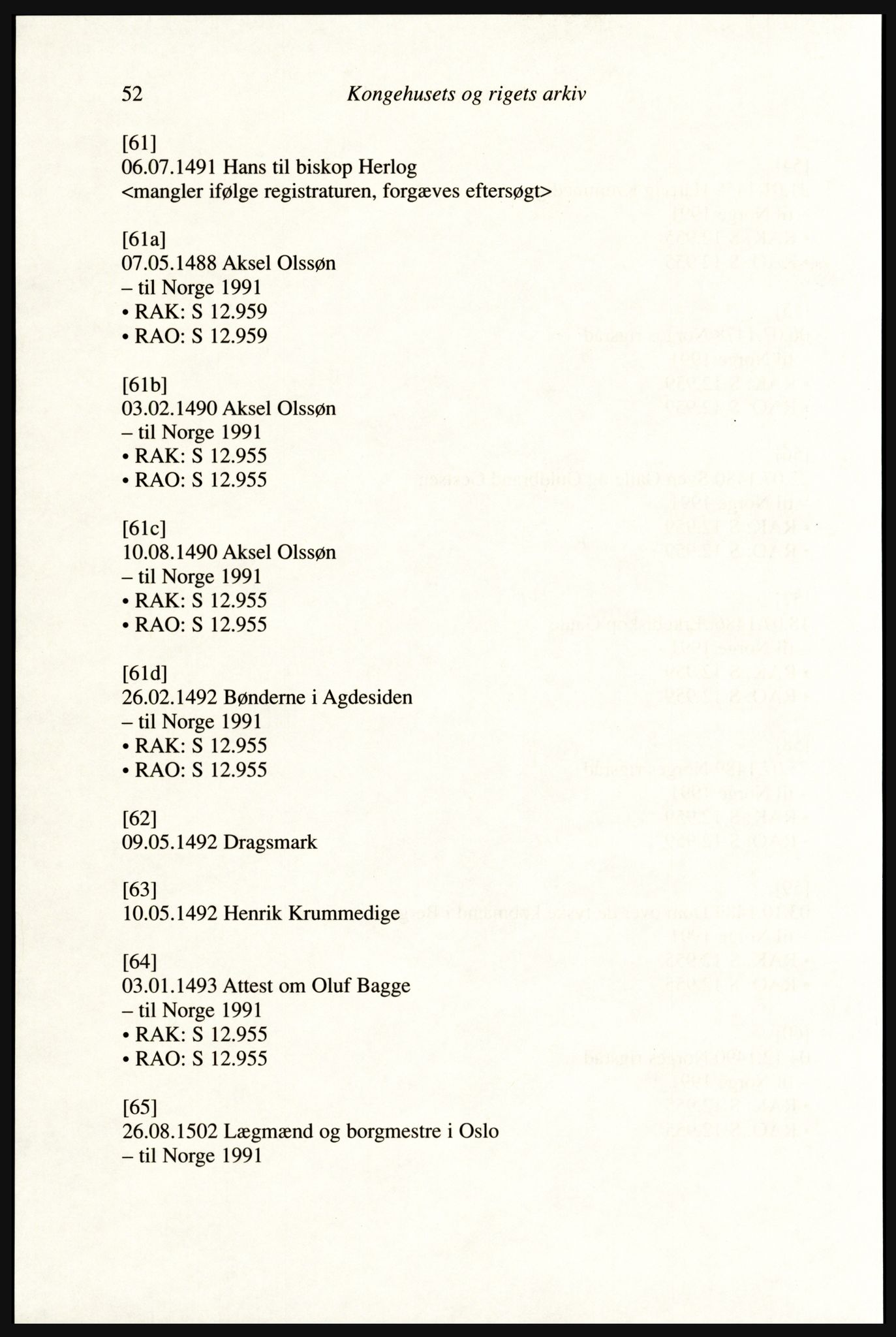 Publikasjoner utgitt av Arkivverket, PUBL/PUBL-001/A/0002: Erik Gøbel: NOREG, Tværregistratur over norgesrelevant materiale i Rigsarkivet i København (2000), 2000, p. 54