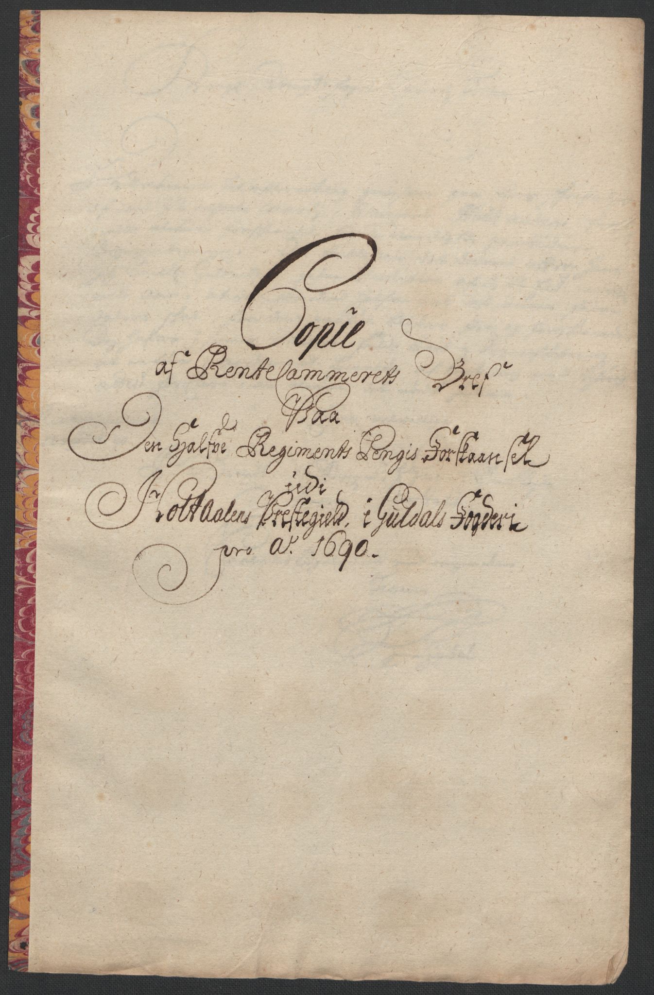 Rentekammeret inntil 1814, Reviderte regnskaper, Fogderegnskap, RA/EA-4092/R59/L3940: Fogderegnskap Gauldal, 1689-1690, p. 406