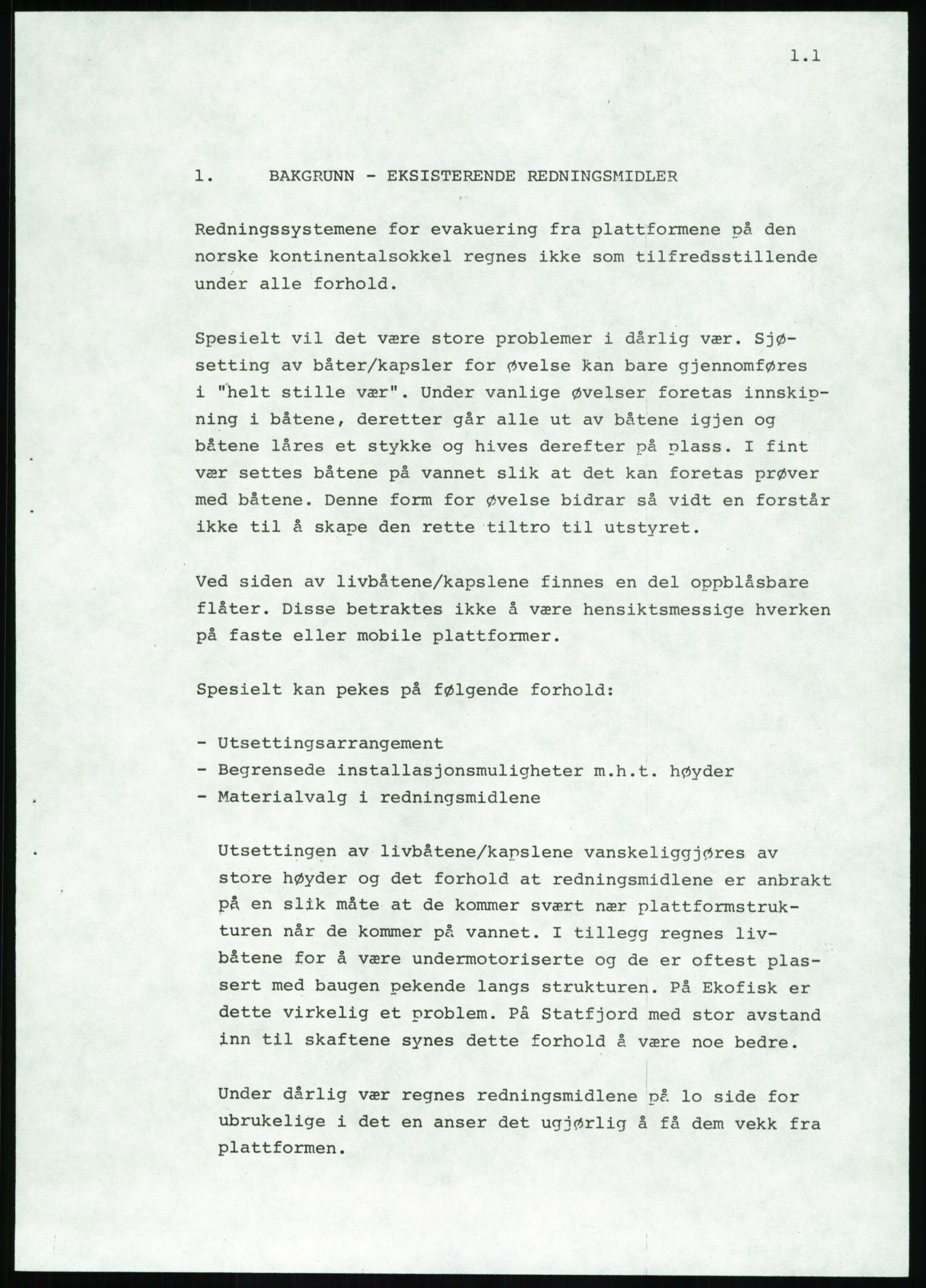 Justisdepartementet, Granskningskommisjonen ved Alexander Kielland-ulykken 27.3.1980, AV/RA-S-1165/D/L0020: X Opplæring/Kompetanse (Doku.liste + X1-X18 av 18)/Y Forskningsprosjekter (Doku.liste + Y1-Y7 av 9), 1980-1981, p. 495