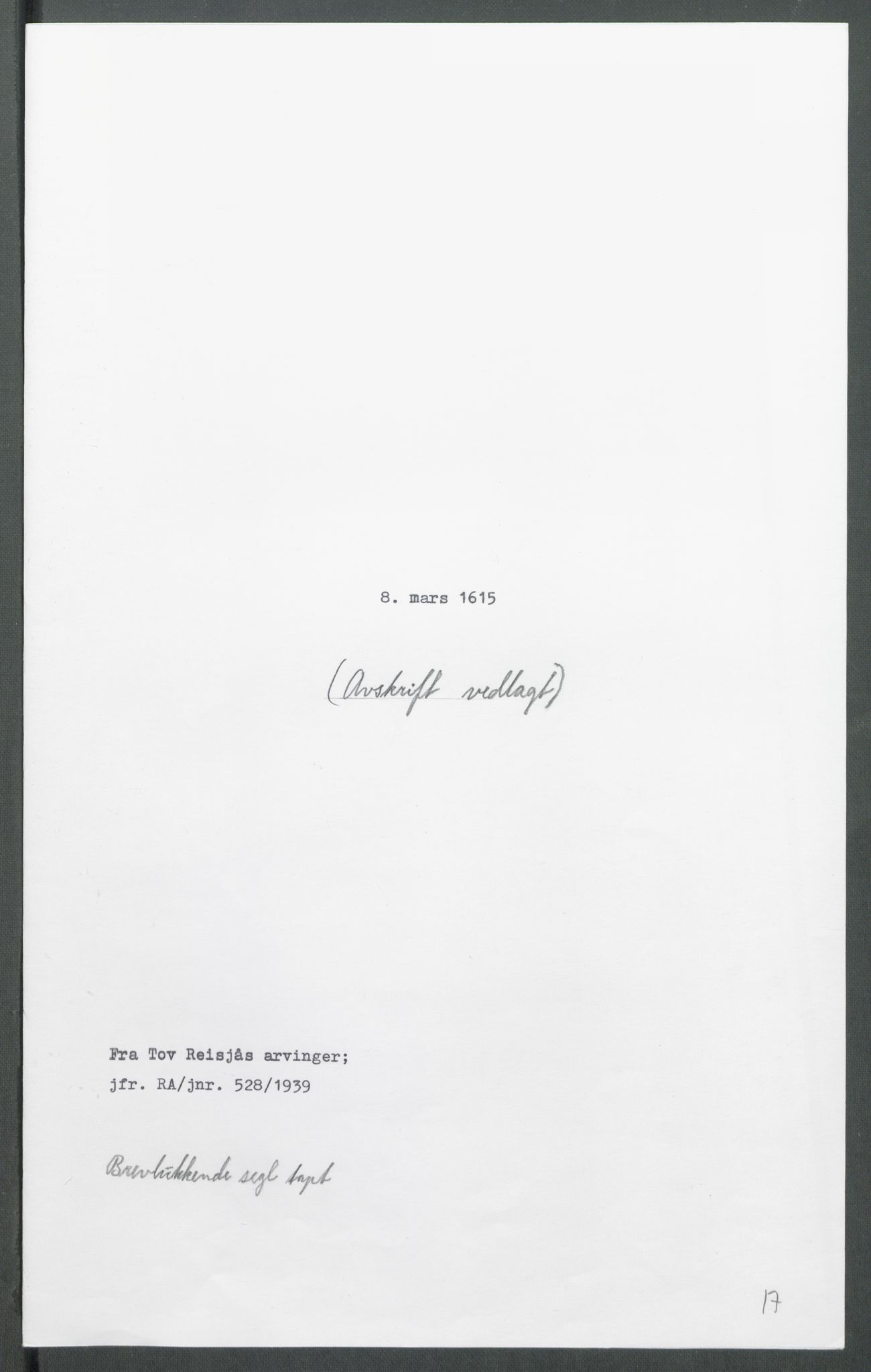 Riksarkivets diplomsamling, AV/RA-EA-5965/F02/L0123: Dokumenter, 1614-1615, p. 92