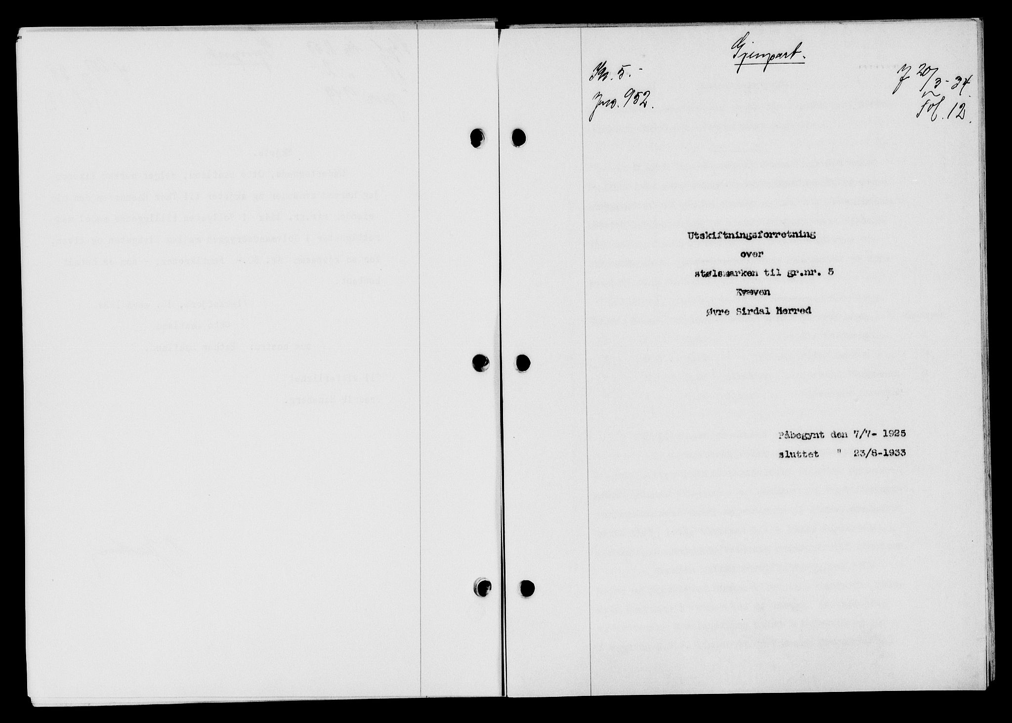 Flekkefjord sorenskriveri, SAK/1221-0001/G/Gb/Gba/L0049: Mortgage book no. 46, 1933-1934, Deed date: 20.03.1934