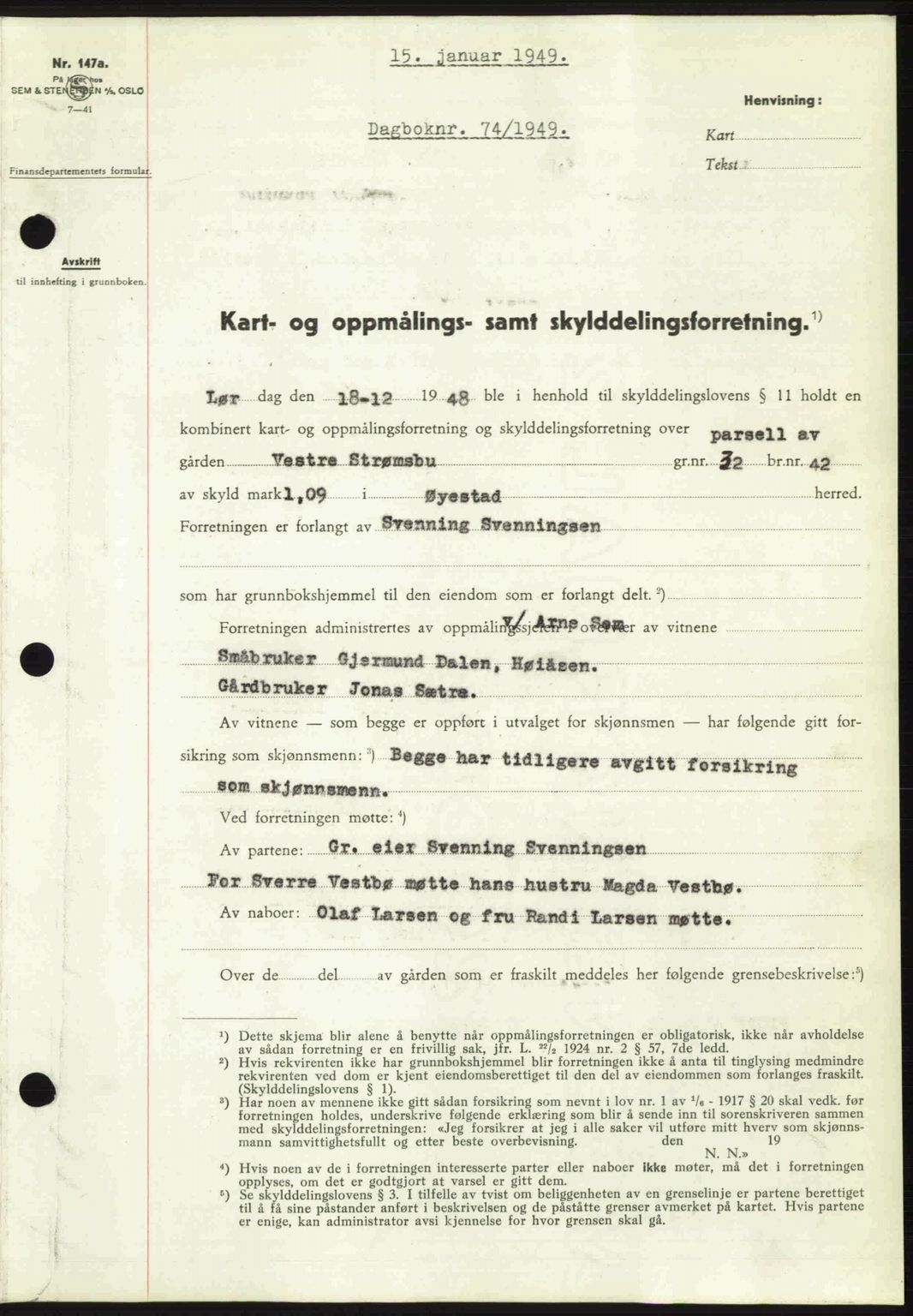 Nedenes sorenskriveri, SAK/1221-0006/G/Gb/Gba/L0060: Mortgage book no. A12, 1948-1949, Diary no: : 74/1949