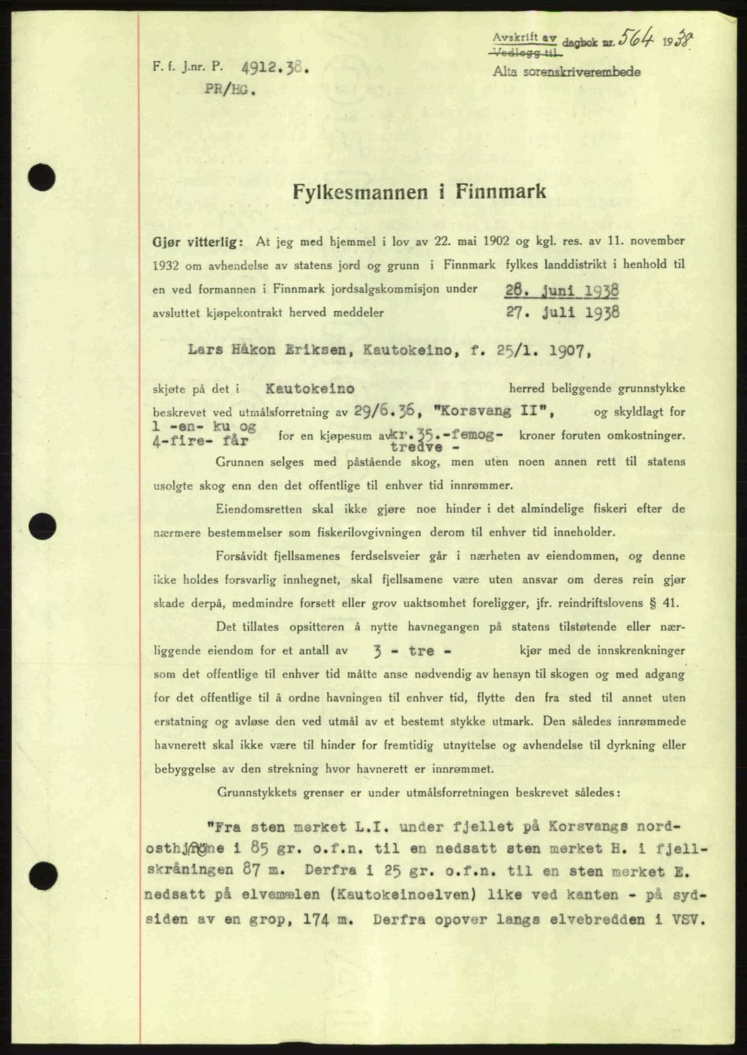 Alta fogderi/sorenskriveri, SATØ/SATØ-5/1/K/Kd/L0031pantebok: Mortgage book no. 31, 1938-1939, Diary no: : 564/1938
