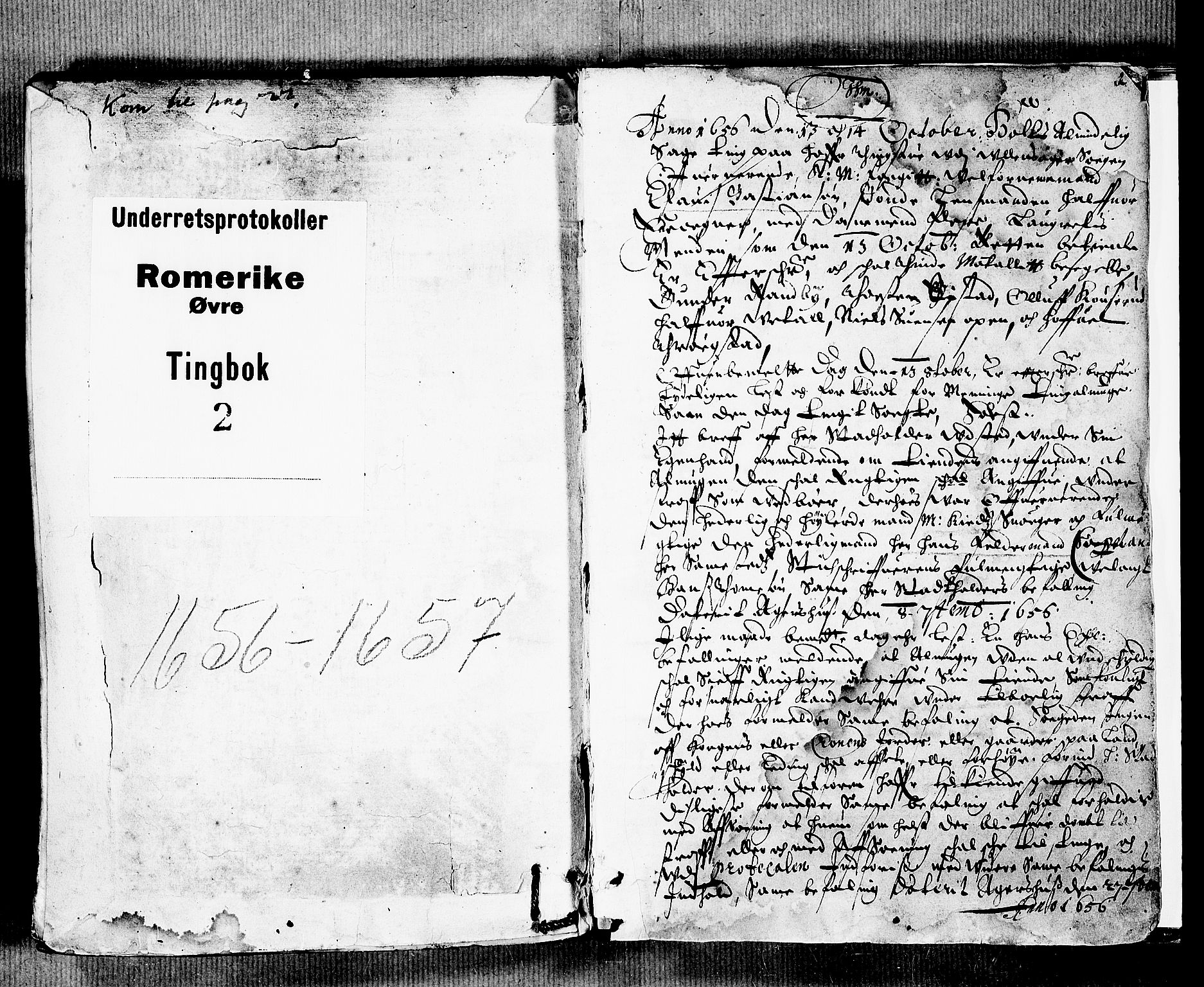 Øvre Romerike sorenskriveri, SAO/A-10649/F/Fb/L0002: Tingbok 2, 1656-1657, p. 0b-1a