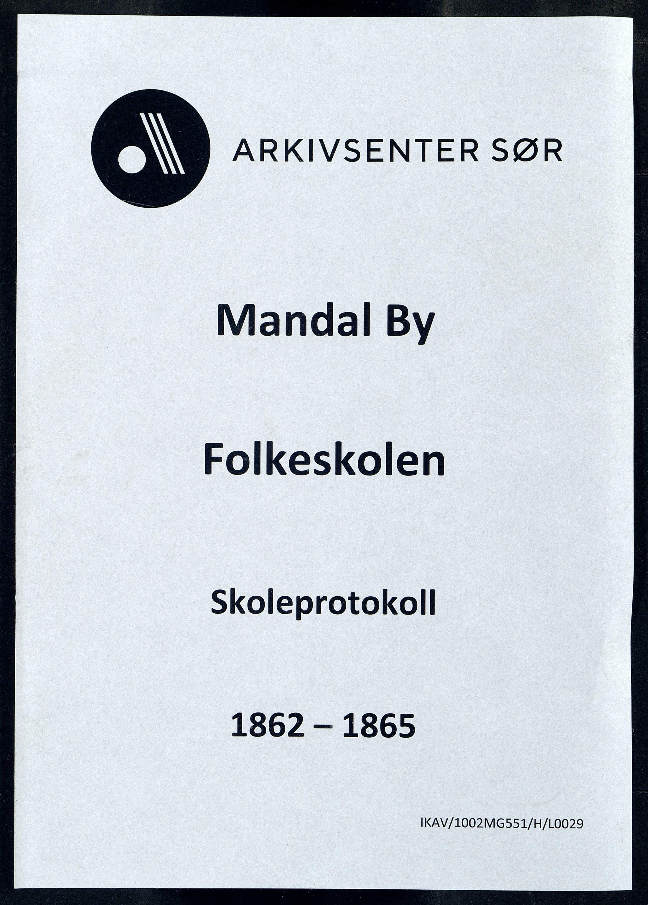 Mandal By - Mandal Allmueskole/Folkeskole/Skole, ARKSOR/1002MG551/H/L0029: Skoleprotokoll, 1862-1865