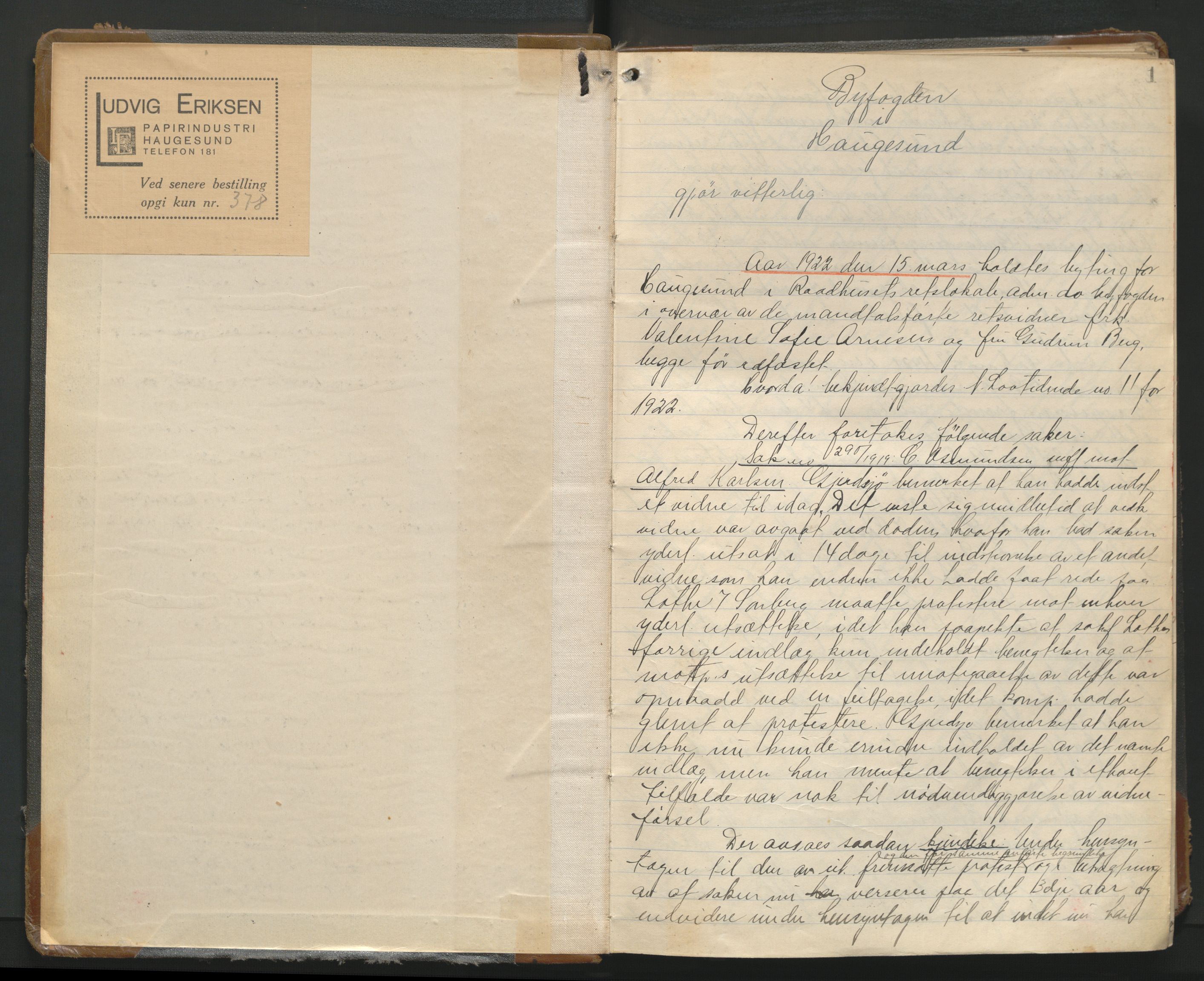 Haugesund tingrett, AV/SAST-A-101415/01/V/VA/L0016: Bytingsprotokoll, 1922-1923, p. 1