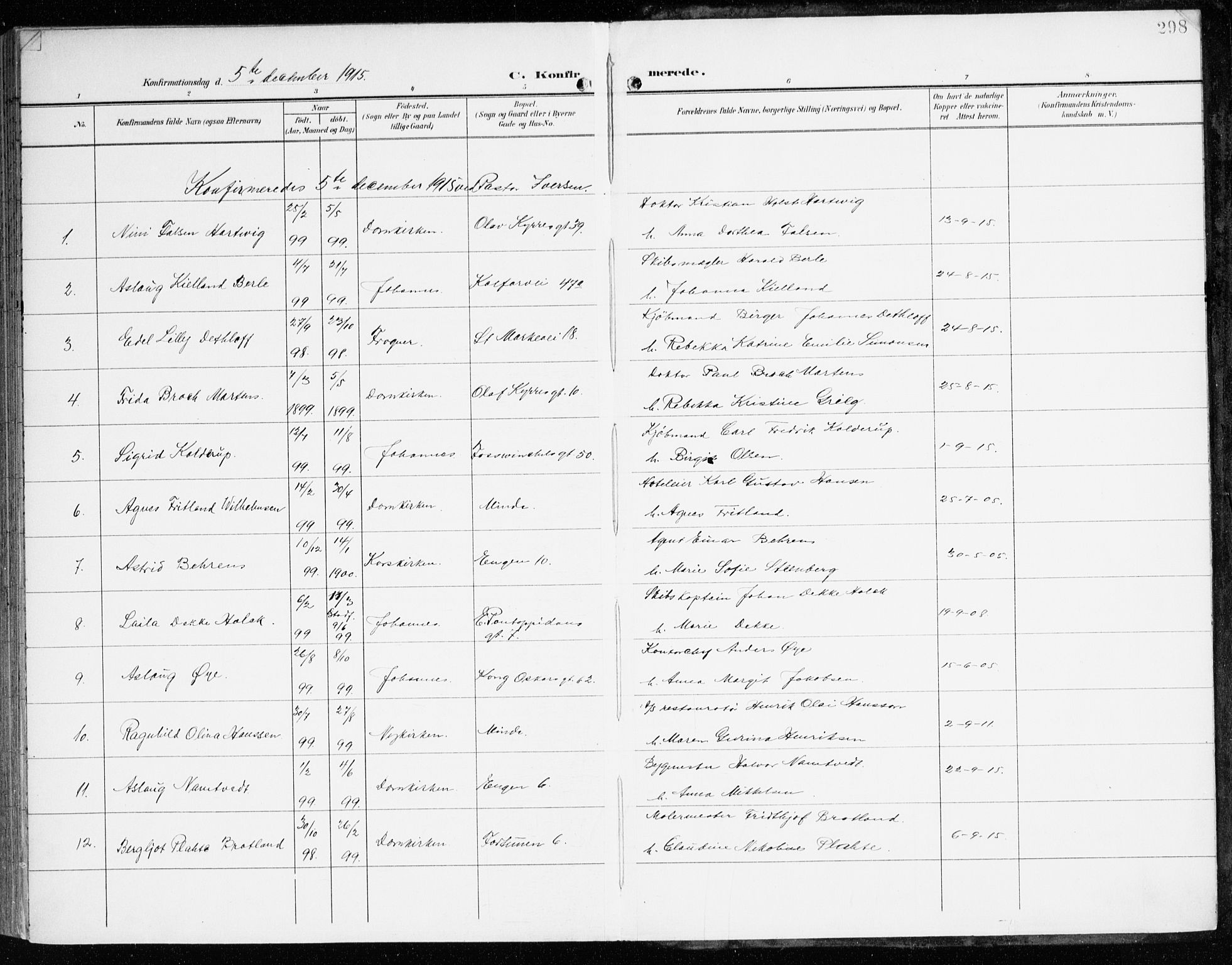 Domkirken sokneprestembete, SAB/A-74801/H/Haa/L0031: Parish register (official) no. C 6, 1898-1915, p. 298