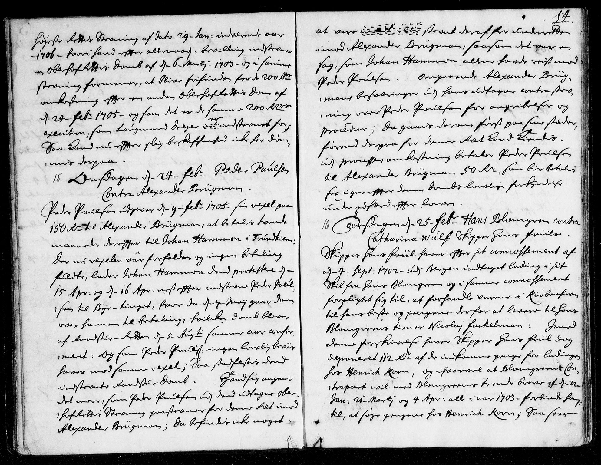 Overhoffretten 1667-1797, AV/RA-EA-2884/Aa/L0036: Avsiktsprotokoll, 1706, p. 13b-14a