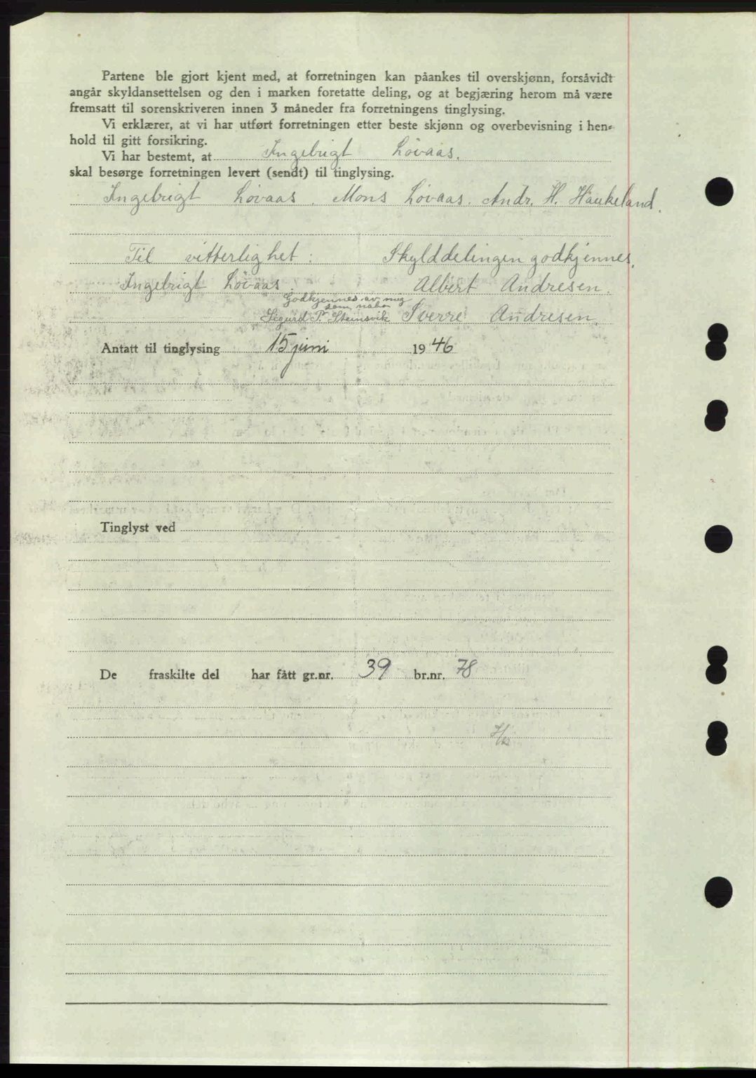 Midhordland sorenskriveri, SAB/A-3001/1/G/Gb/Gbj/L0022: Mortgage book no. A41-43, 1946-1946, Diary no: : 2445/1946
