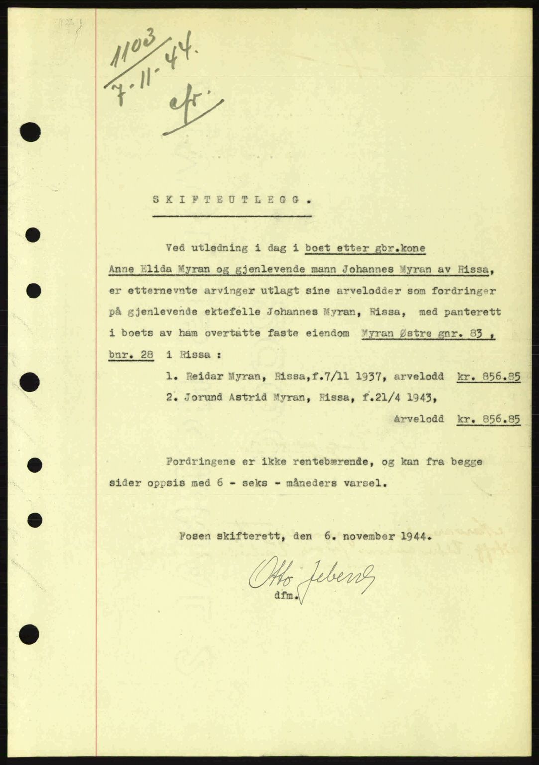 Fosen sorenskriveri, AV/SAT-A-1107/1/2/2C: Mortgage book no. B1, 1943-1945, Diary no: : 1103/1944