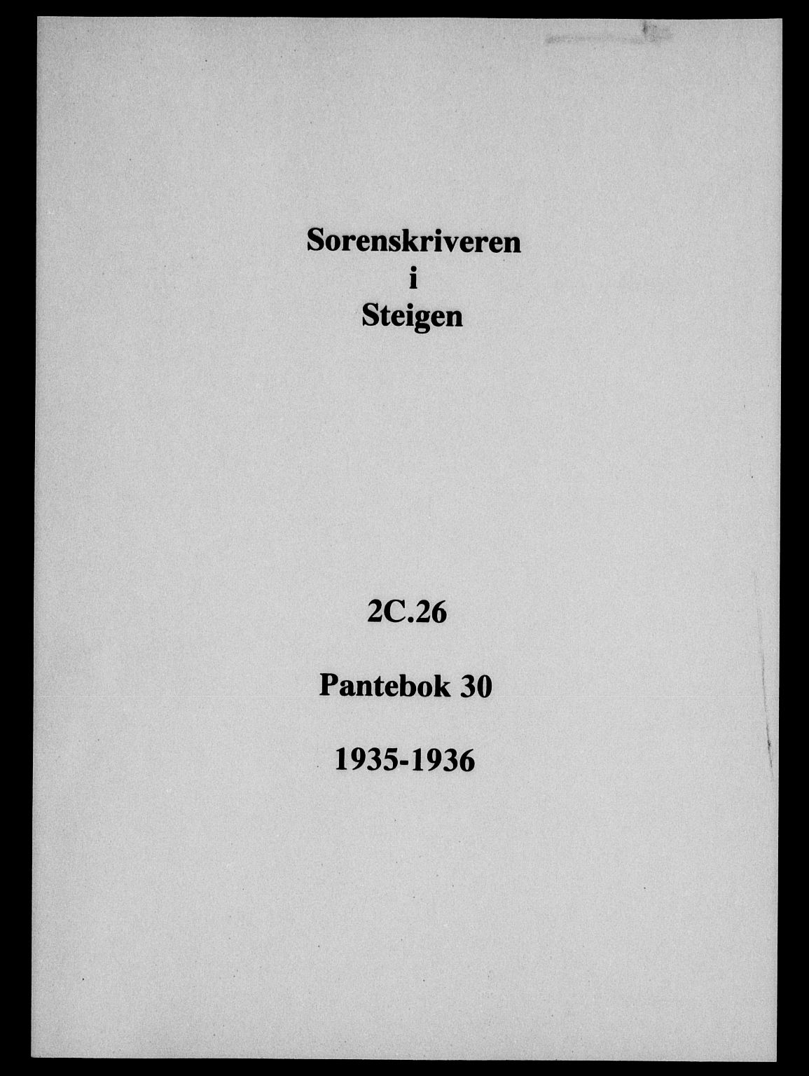Steigen og Ofoten sorenskriveri, SAT/A-0030/1/2/2C/L0026: Mortgage book no. 30, 1935-1936