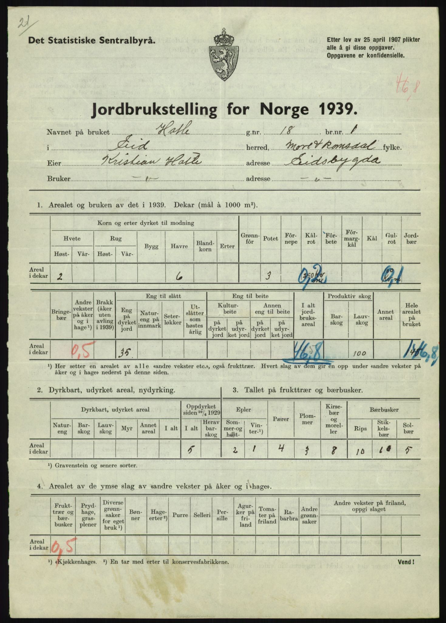 Statistisk sentralbyrå, Næringsøkonomiske emner, Jordbruk, skogbruk, jakt, fiske og fangst, AV/RA-S-2234/G/Gb/L0251: Møre og Romsdal: Voll, Eid, Grytten og Hen, 1939, p. 435