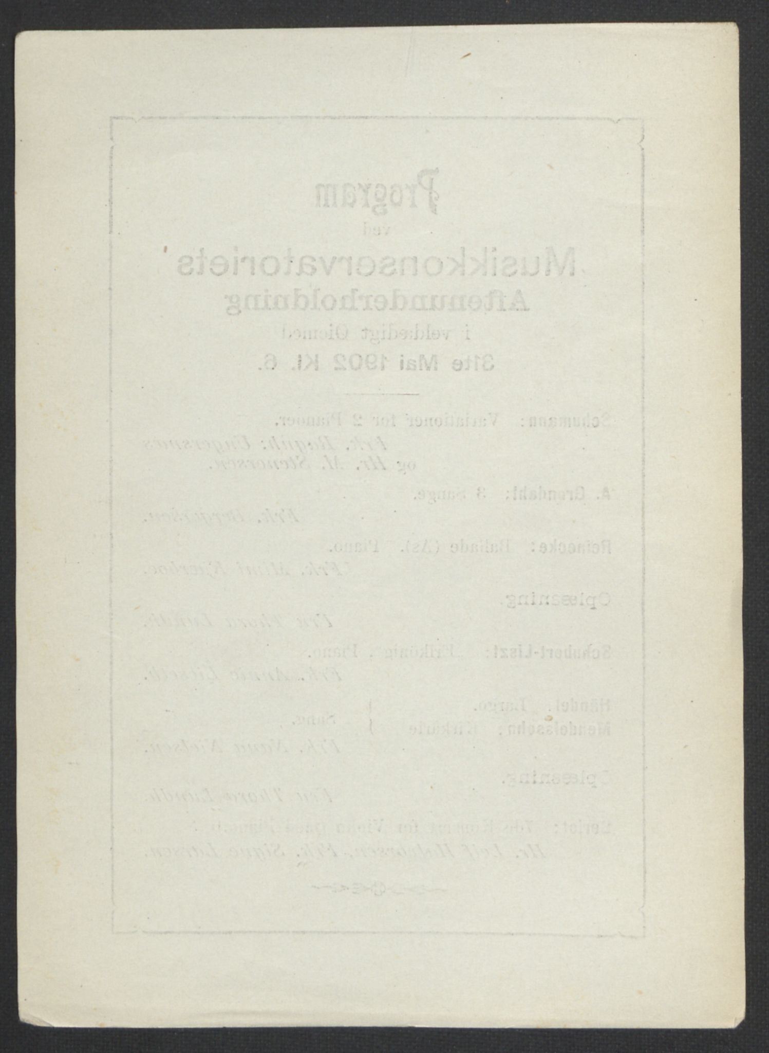 Musikkonservatoriet i Oslo, RA/PA-1761/F/Fa/L0002/0010: Oversikt over lærere, elever, m.m. / Musikkonservatoriet i Oslo - Vårsemesteret, 1902