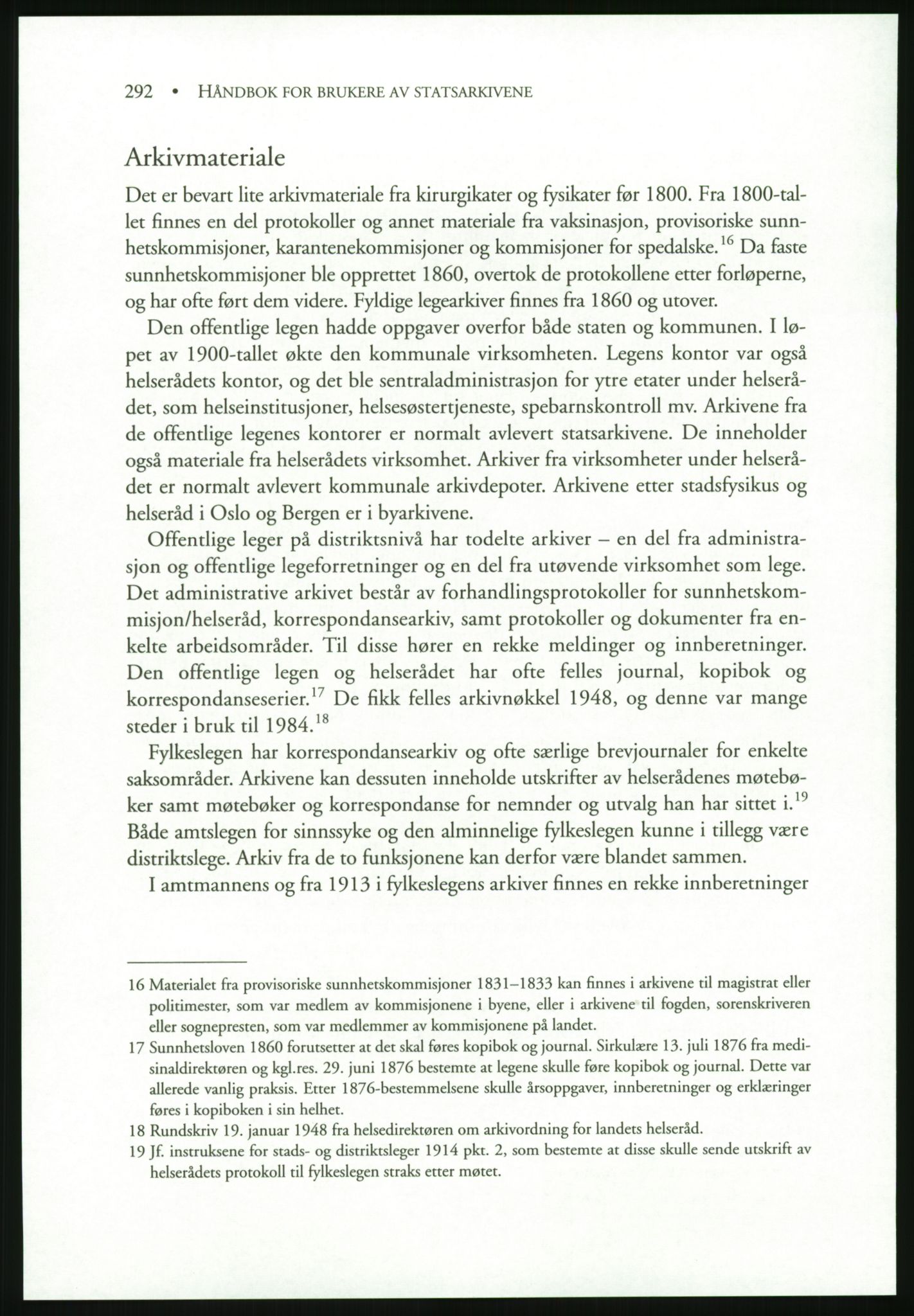 Publikasjoner utgitt av Arkivverket, PUBL/PUBL-001/B/0019: Liv Mykland: Håndbok for brukere av statsarkivene (2005), 2005, p. 292