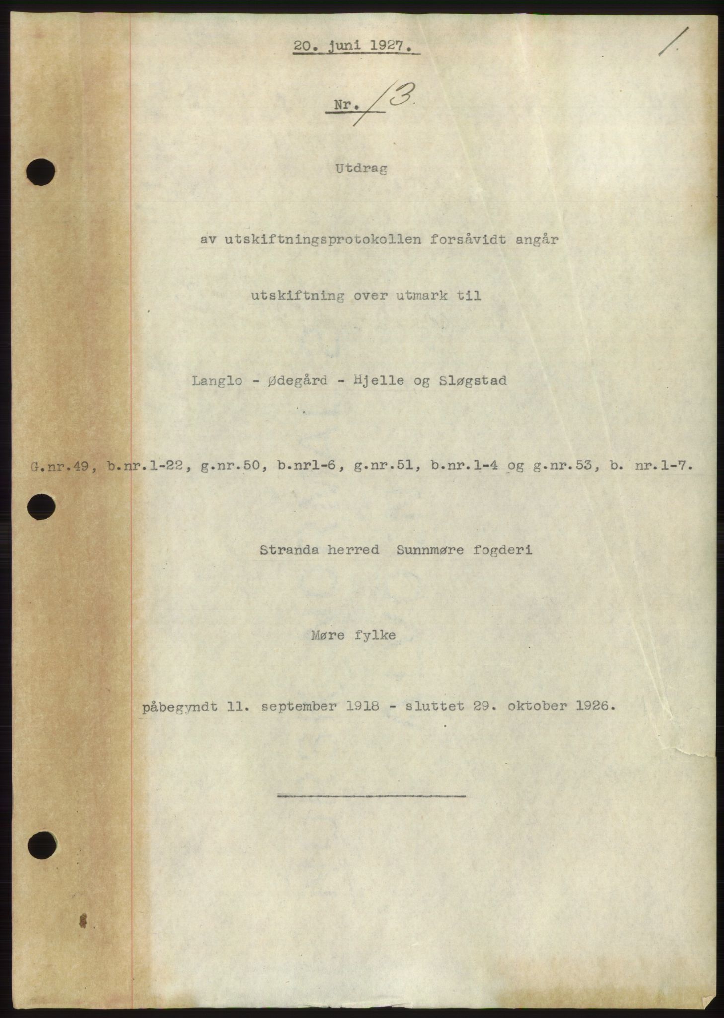 Nordre Sunnmøre sorenskriveri, AV/SAT-A-0006/1/2/2C/2Ca/L0037: Mortgage book no. 40, 1927-1927, Deed date: 20.06.1927