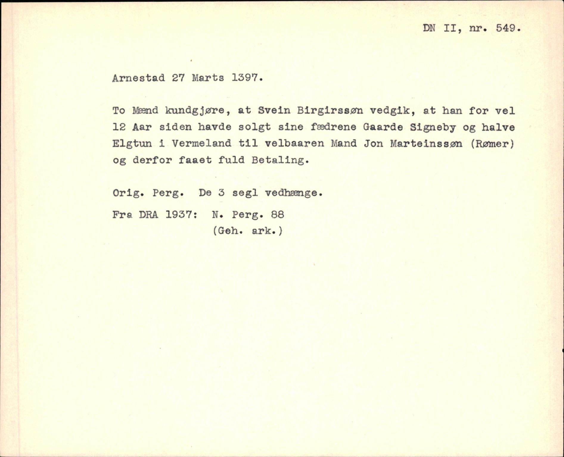 Riksarkivets diplomsamling, AV/RA-EA-5965/F35/F35f/L0003: Regestsedler: Diplomer fra DRA 1937 og 1996, p. 201