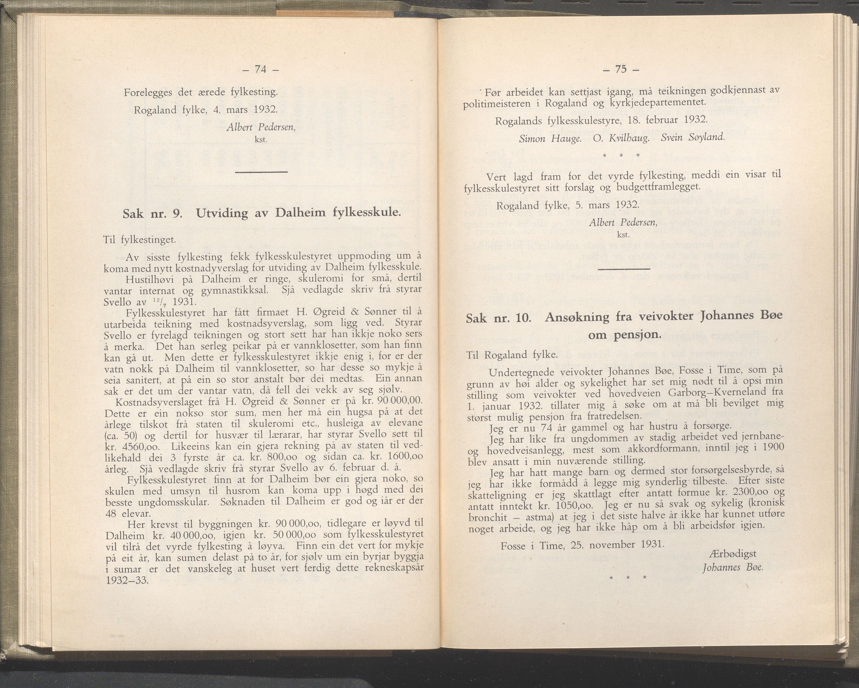 Rogaland fylkeskommune - Fylkesrådmannen , IKAR/A-900/A/Aa/Aaa/L0051: Møtebok , 1932, p. 74-75
