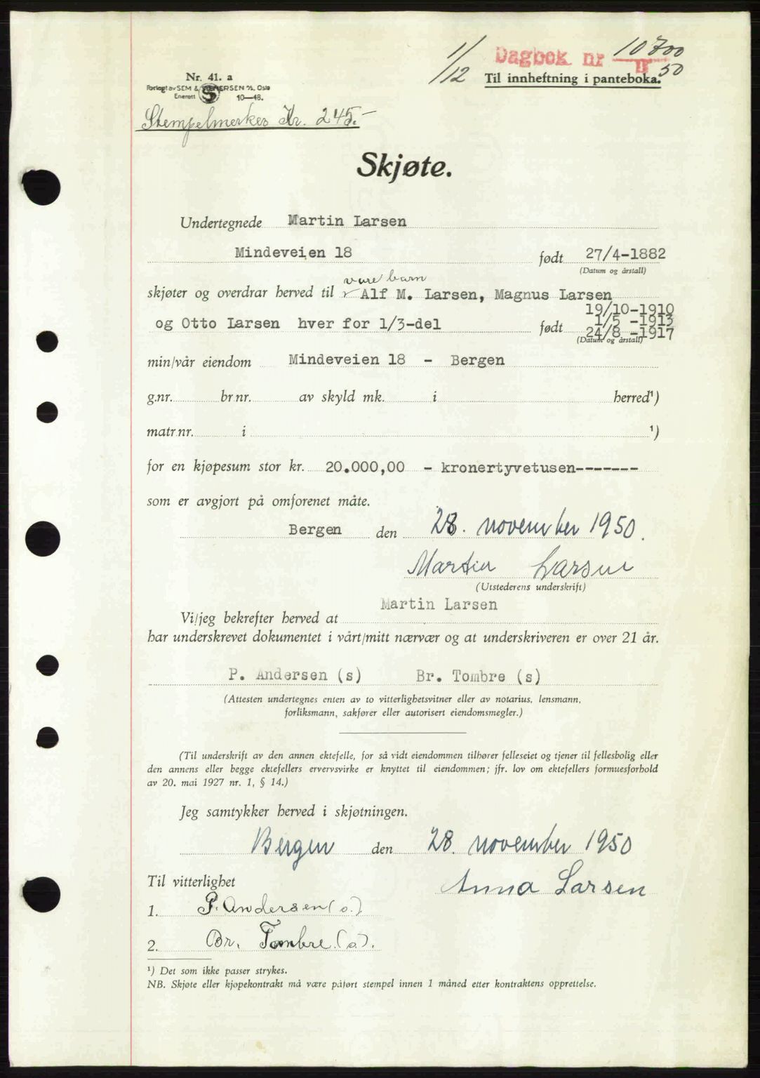 Byfogd og Byskriver i Bergen, SAB/A-3401/03/03Bc/L0034: Mortgage book no. A27-28, 1950-1950, Diary no: : 10700/1950