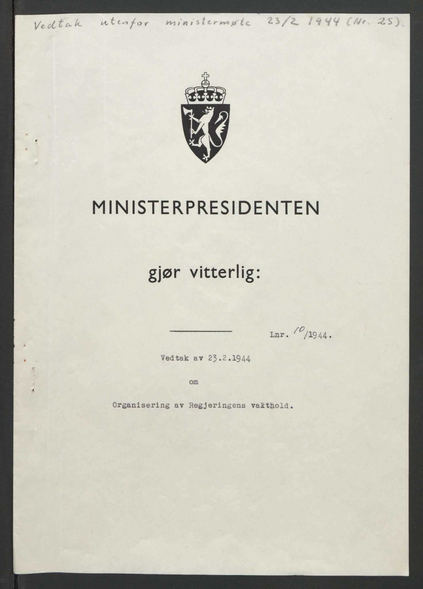 NS-administrasjonen 1940-1945 (Statsrådsekretariatet, de kommisariske statsråder mm), AV/RA-S-4279/D/Db/L0090: Foredrag til vedtak utenfor ministermøte, 1942-1945, p. 190