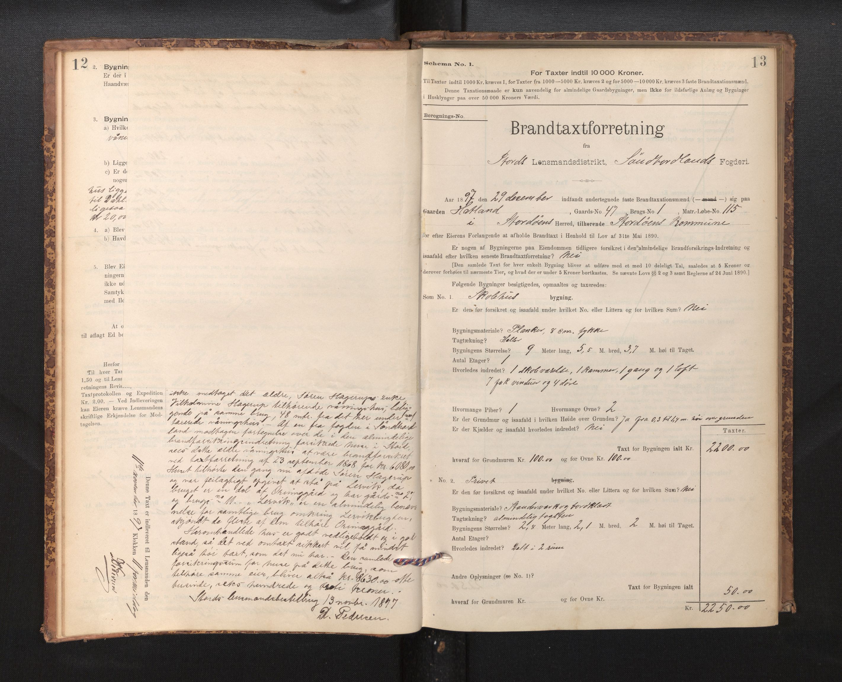 Lensmannen i Stord, SAB/A-35001/0012/L0002: Branntakstprotokoll, skjematakst, 1897-1922, p. 12-13