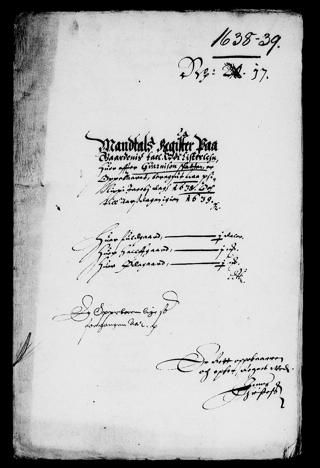 Rentekammeret inntil 1814, Reviderte regnskaper, Lensregnskaper, AV/RA-EA-5023/R/Rb/Rbr/L0012: Lista len, 1638-1640