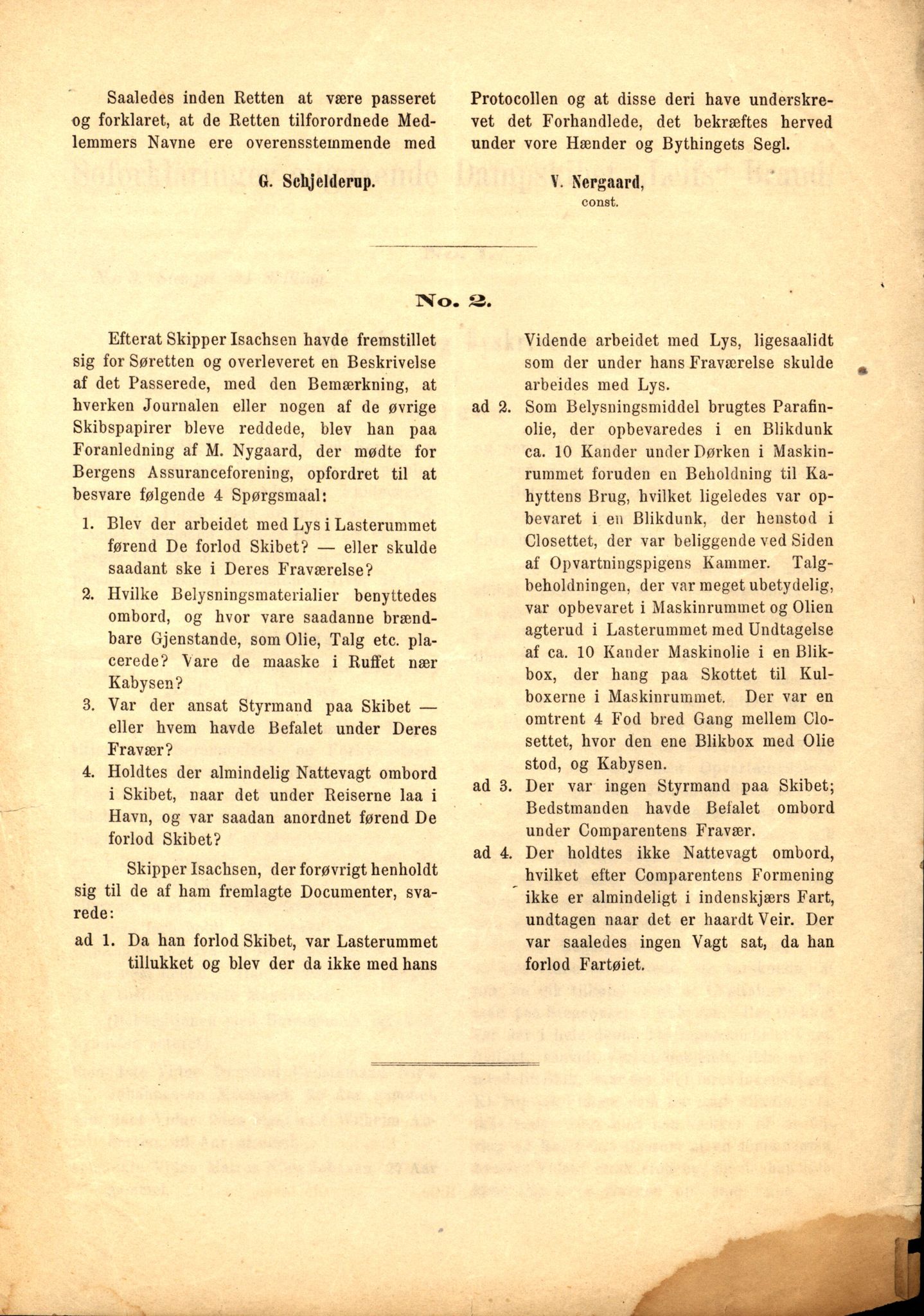 Pa 63 - Østlandske skibsassuranceforening, VEMU/A-1079/G/Ga/L0005/0018: Havaridokumenter / Leif, 1873