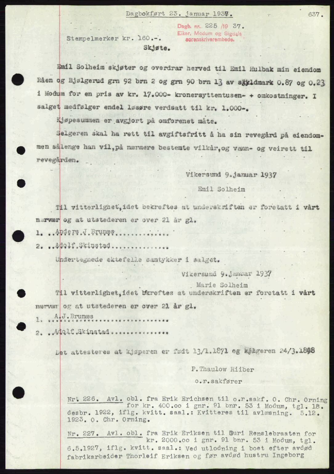 Eiker, Modum og Sigdal sorenskriveri, SAKO/A-123/G/Ga/Gab/L0034: Mortgage book no. A4, 1936-1937, Diary no: : 225/1937