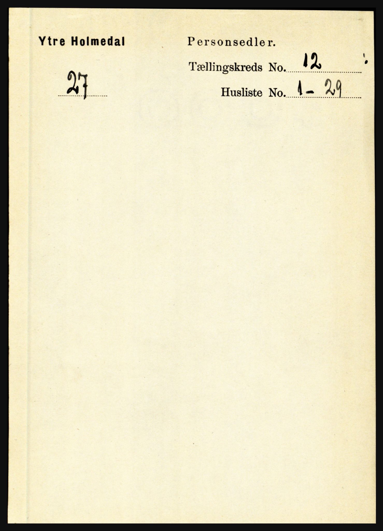 RA, 1891 census for 1429 Ytre Holmedal, 1891, p. 3177