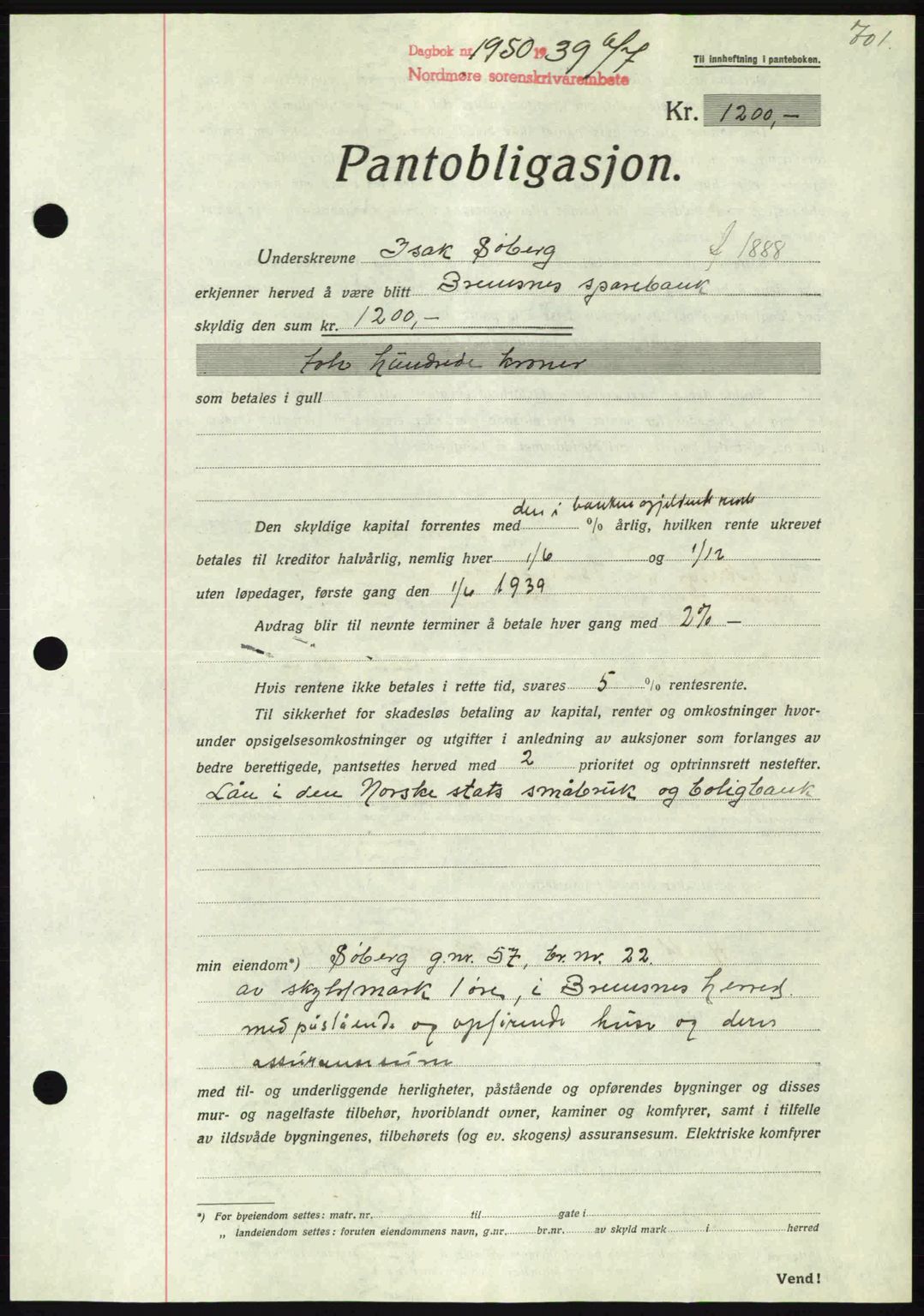 Nordmøre sorenskriveri, AV/SAT-A-4132/1/2/2Ca: Mortgage book no. B85, 1939-1939, Diary no: : 1950/1939