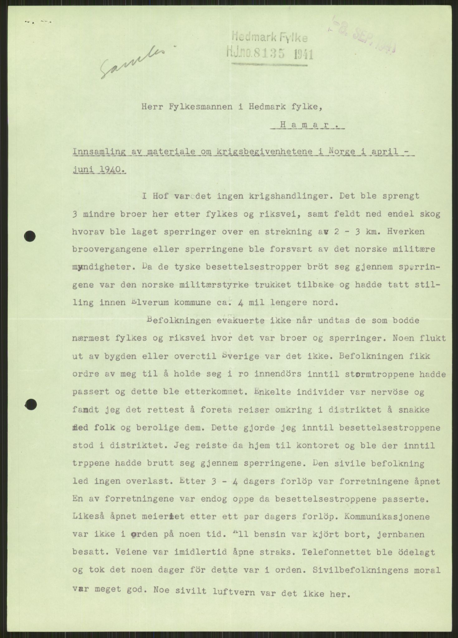 Forsvaret, Forsvarets krigshistoriske avdeling, AV/RA-RAFA-2017/Y/Ya/L0013: II-C-11-31 - Fylkesmenn.  Rapporter om krigsbegivenhetene 1940., 1940, p. 900