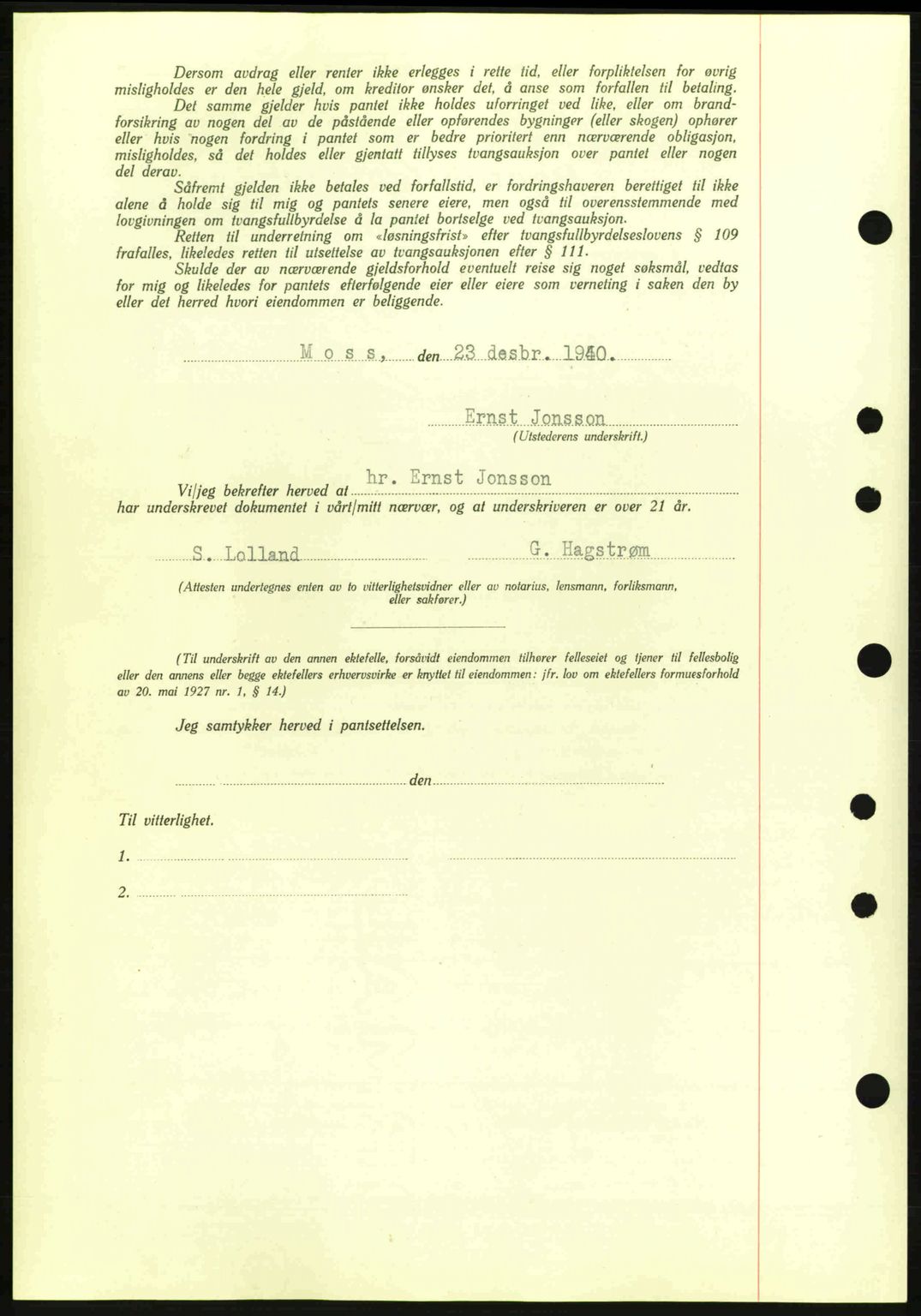 Moss sorenskriveri, SAO/A-10168: Mortgage book no. B10, 1940-1941, Diary no: : 2040/1940