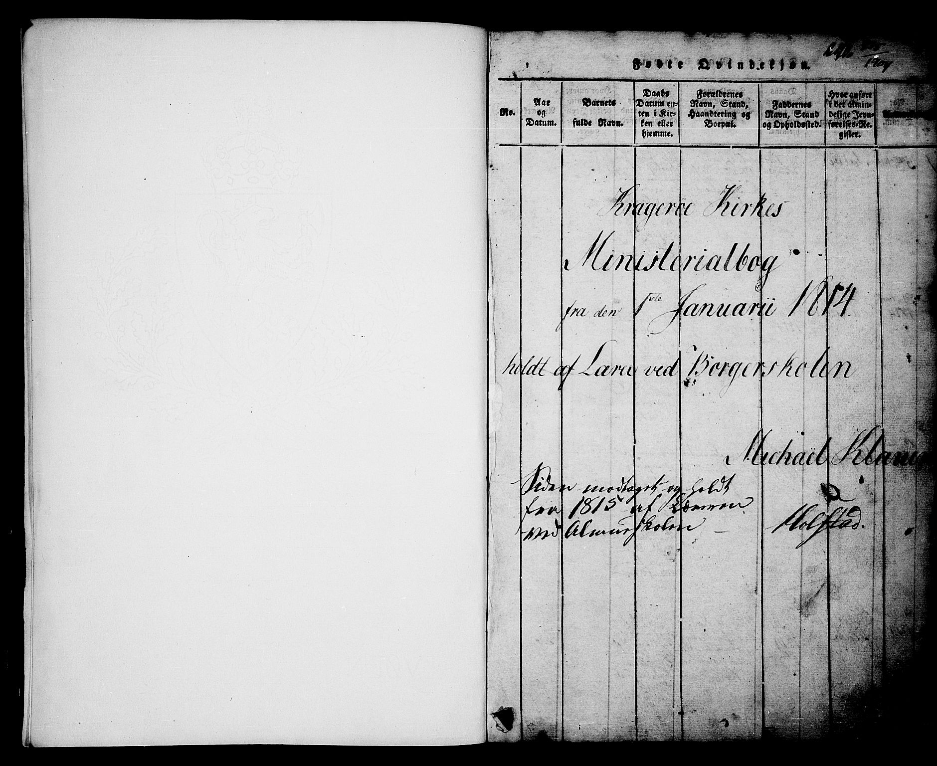 Kragerø kirkebøker, AV/SAKO-A-278/G/Ga/L0002: Parish register (copy) no. 2, 1814-1831, p. 1