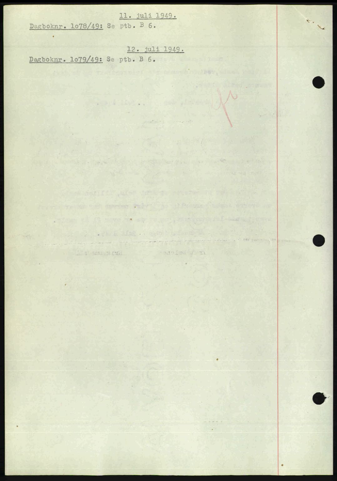 Nedenes sorenskriveri, SAK/1221-0006/G/Gb/Gba/L0061: Mortgage book no. A13, 1949-1949, Diary no: : 1078/1949