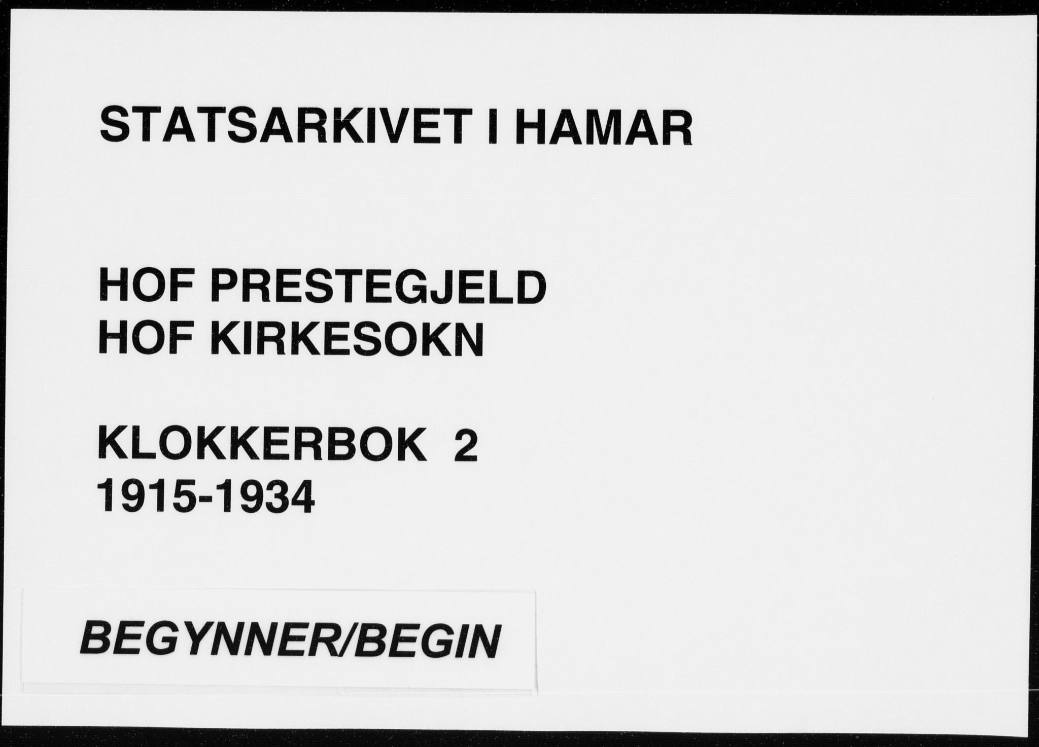 Hof prestekontor, AV/SAH-PREST-038/H/Ha/Hab/L0002: Parish register (copy) no. 2, 1915-1934