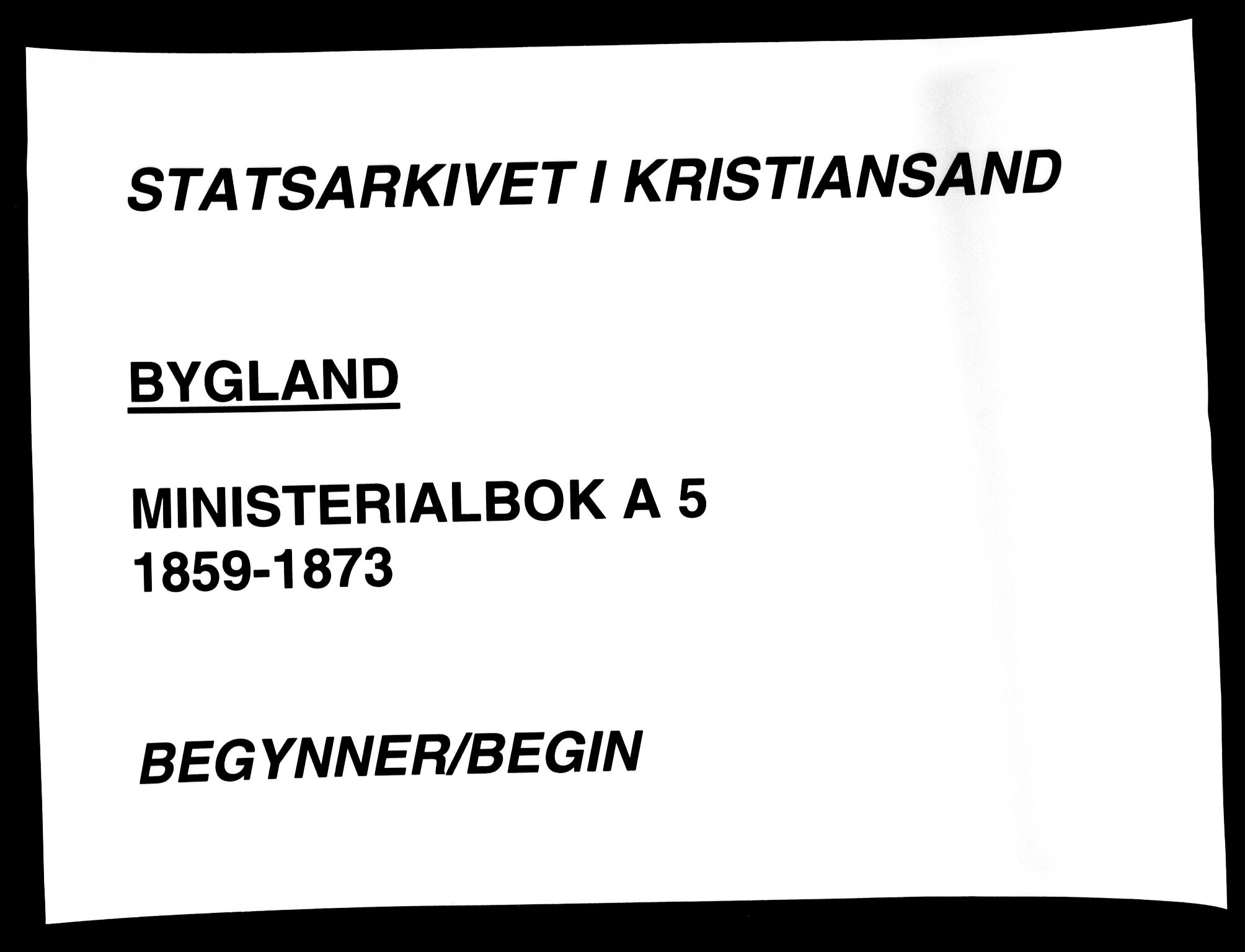 Bygland sokneprestkontor, SAK/1111-0006/F/Fa/Fab/L0005: Parish register (official) no. A 5, 1859-1873
