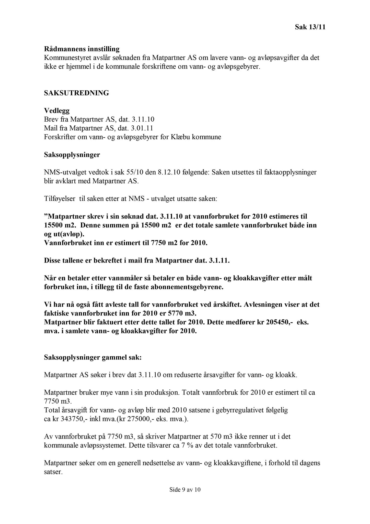 Klæbu Kommune, TRKO/KK/02-FS/L004: Formannsskapet - Møtedokumenter, 2011, p. 156